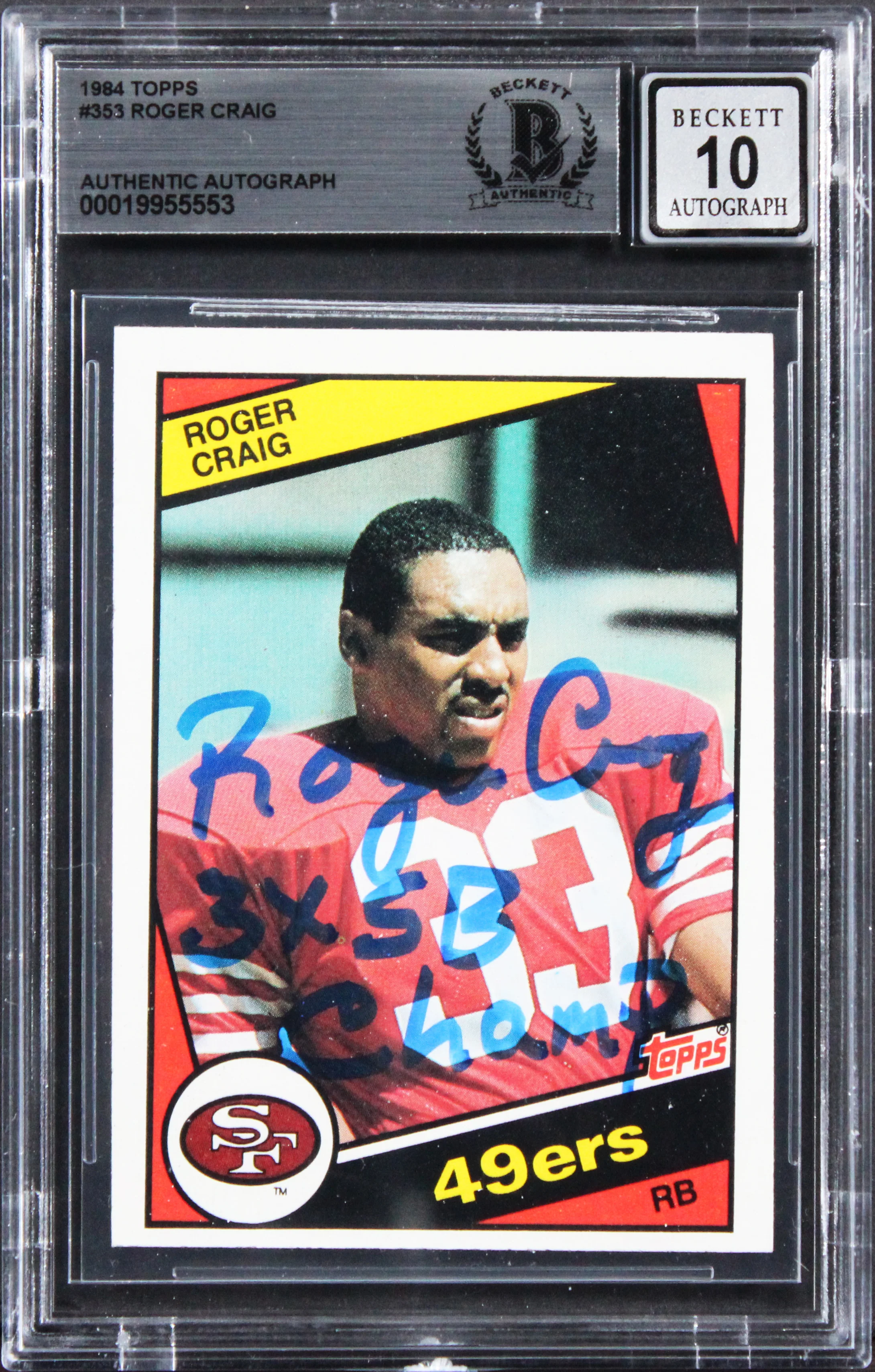 49ers Roger Craig "3x SB Champ" Signed 1984 Topps #353 RC Card Auto 10! BAS Slab - Image 2