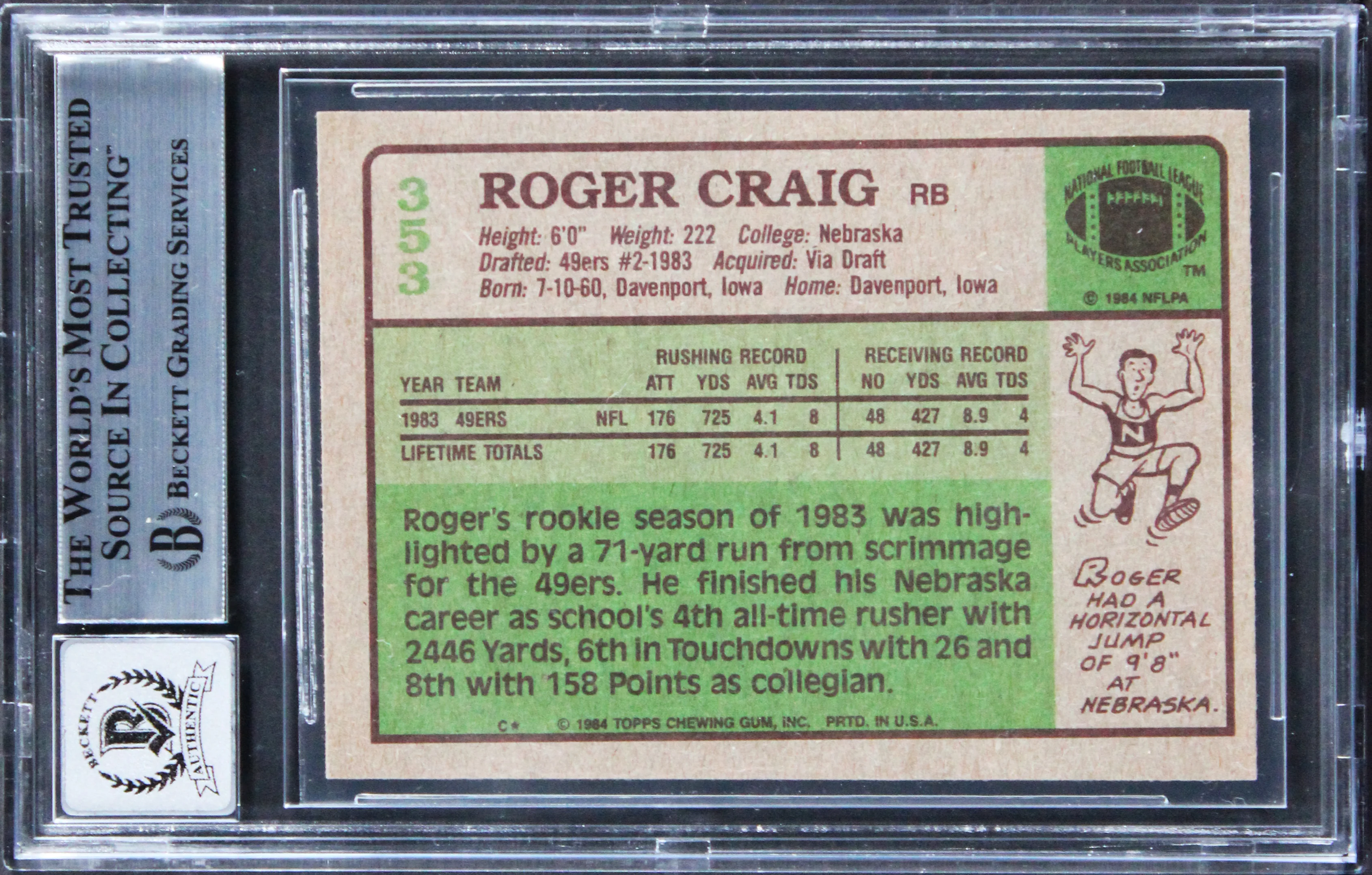 49ers Roger Craig "3x SB Champ" Signed 1984 Topps #353 RC Card Auto 10! BAS Slab - Image 3