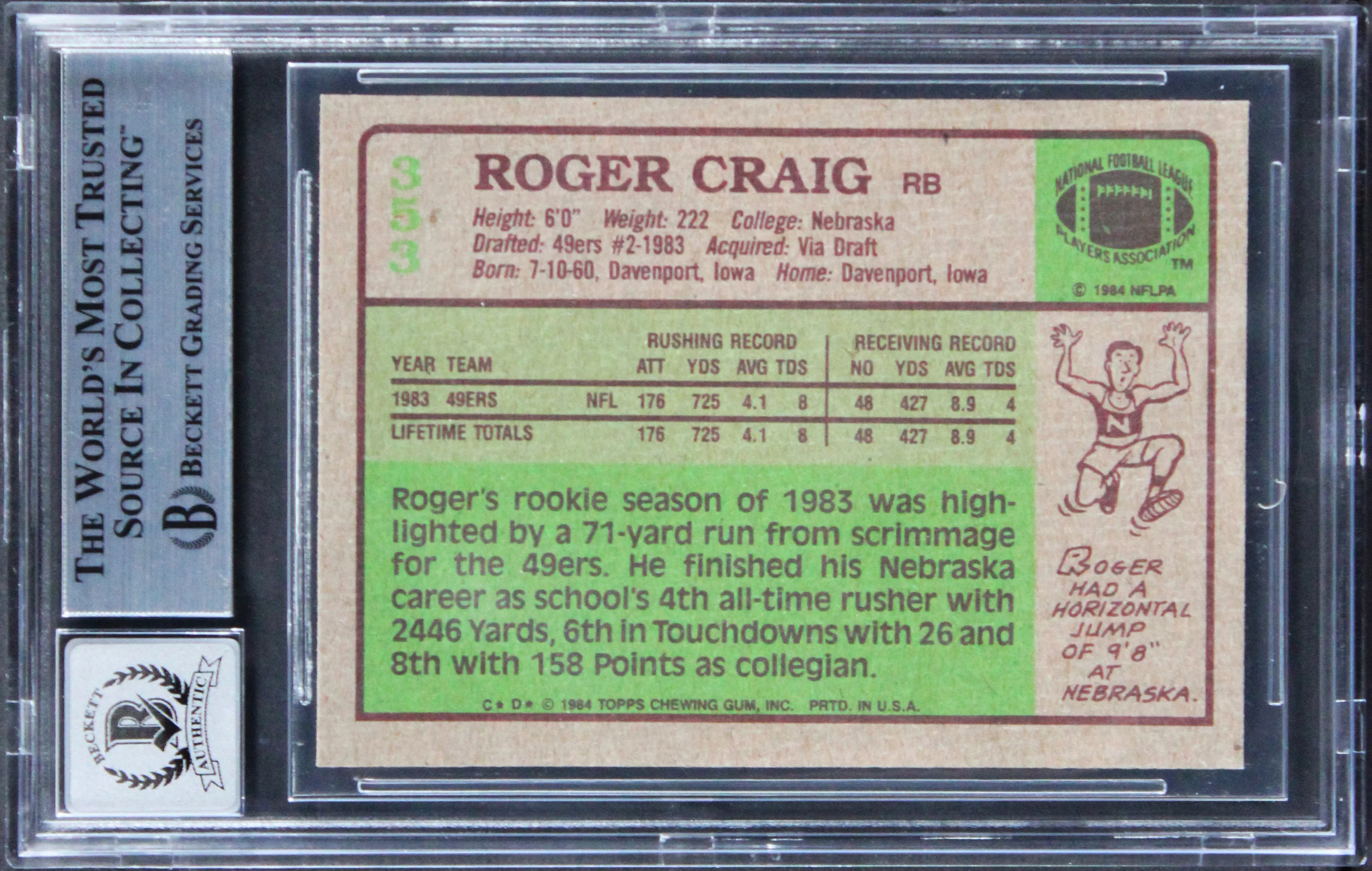 49ers Roger Craig Signed 1984 Topps #353 Rookie Card Auto 10! BAS Slabbed 3 - Image 3