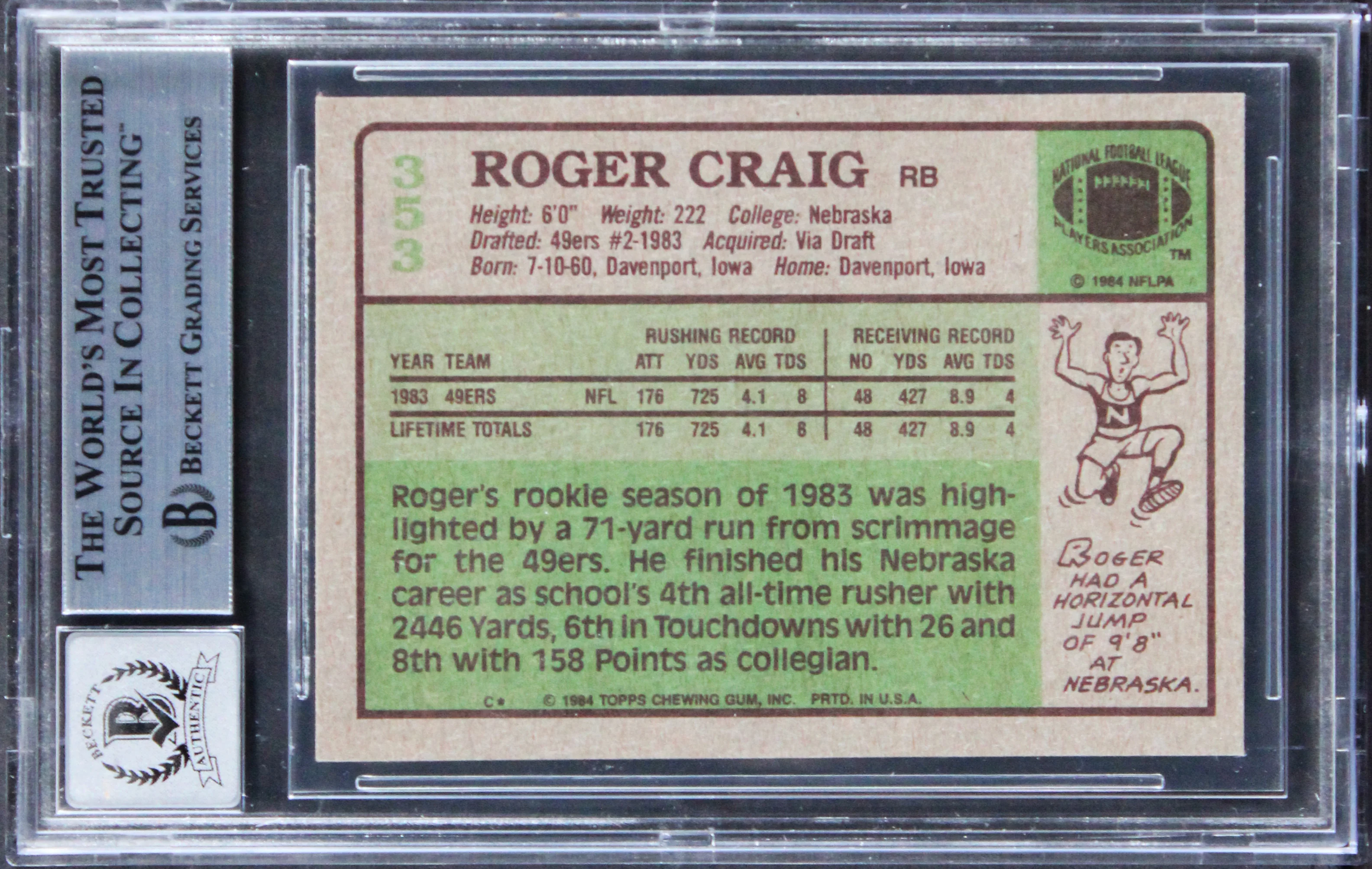 49ers Roger Craig Signed 1984 Topps #353 Rookie Card Auto 10! BAS Slabbed 4 - Image 3