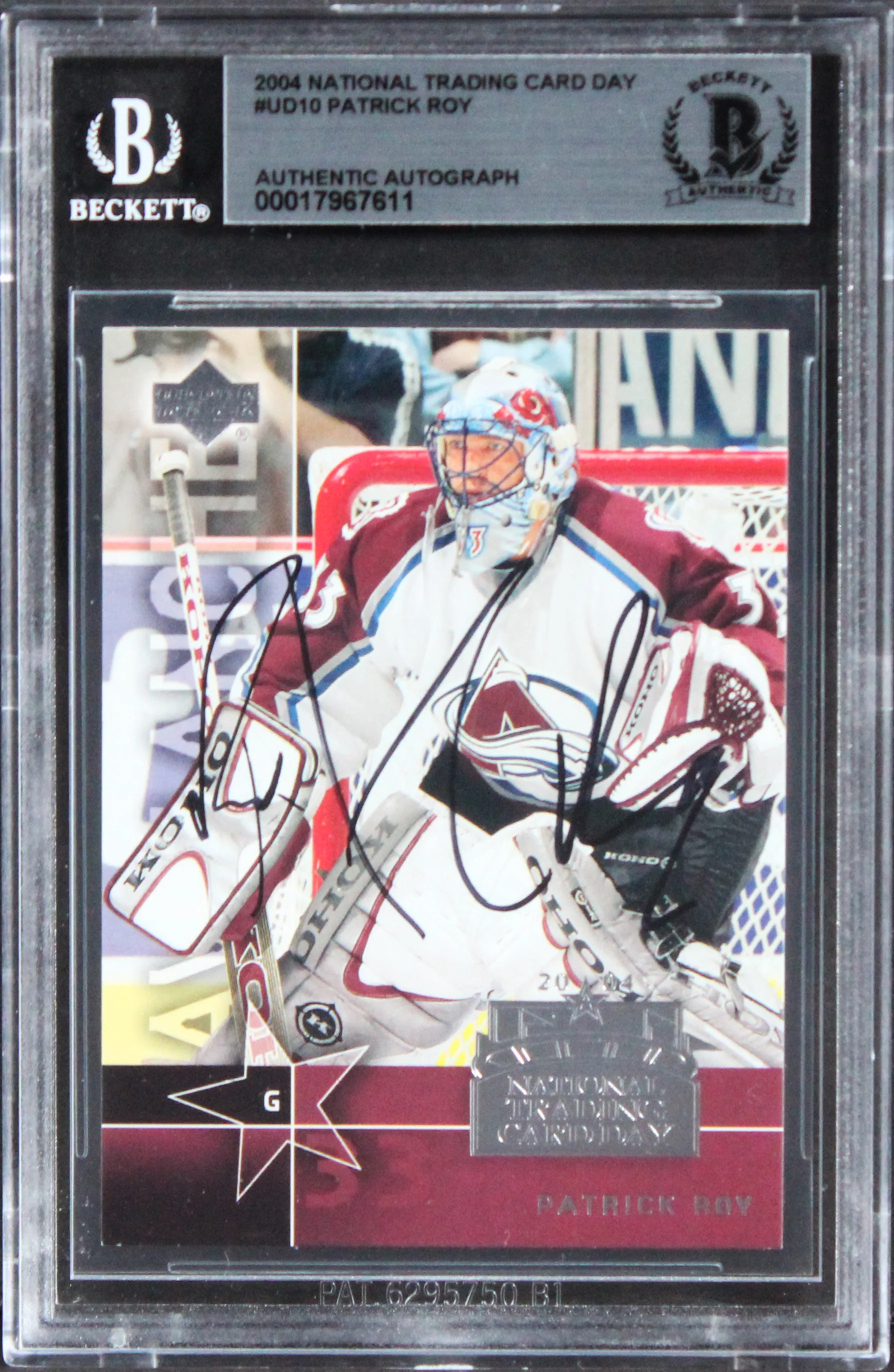 Avalanche Patrick Roy Signed 2004 National Trading Card Day #UD10 Card BAS Slab - Image 2