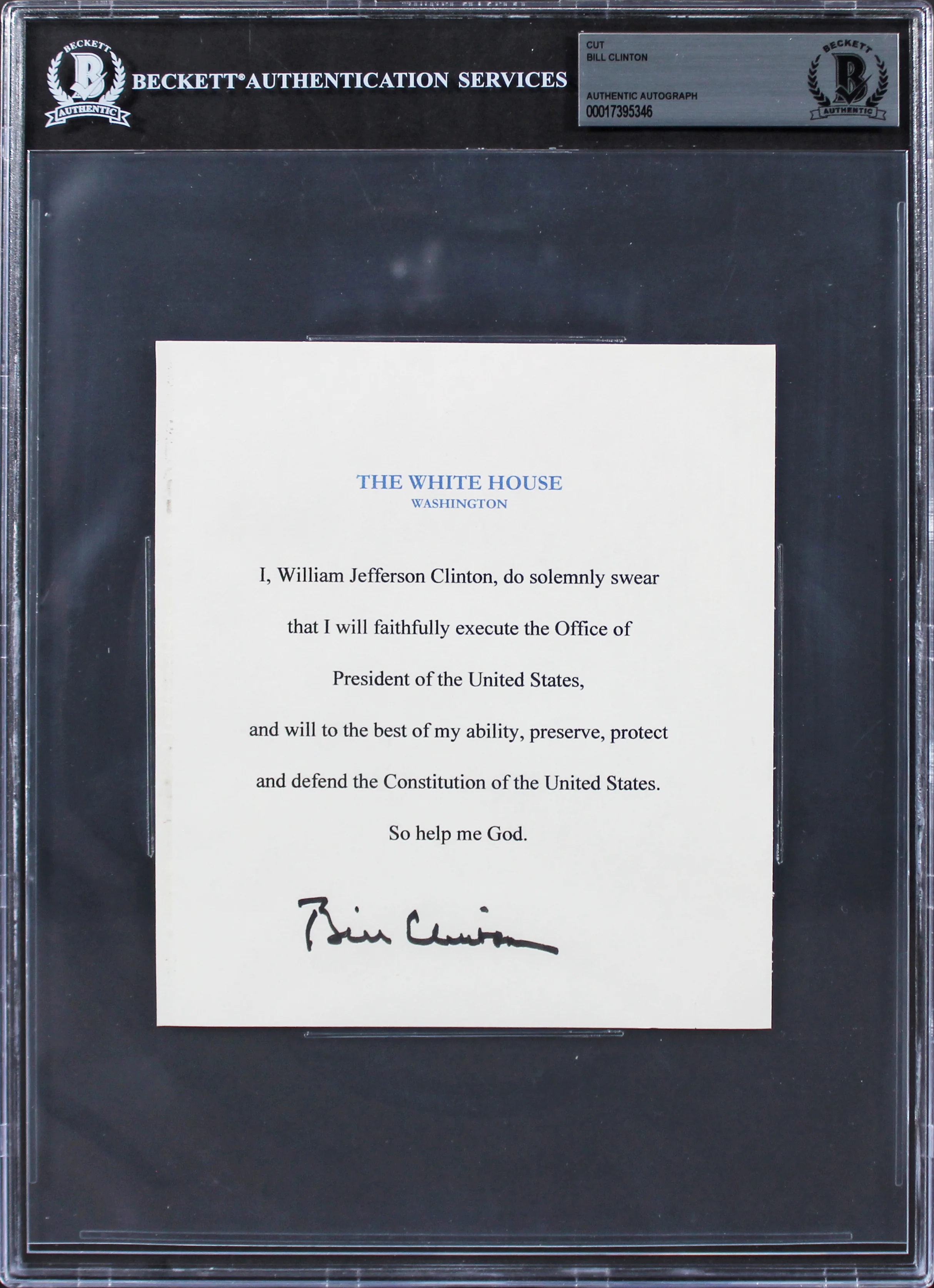 Bill Clinton Authentic Signed 5.75x6.25 Oath Of Office Cut Signature BAS Slabbed - Image 2