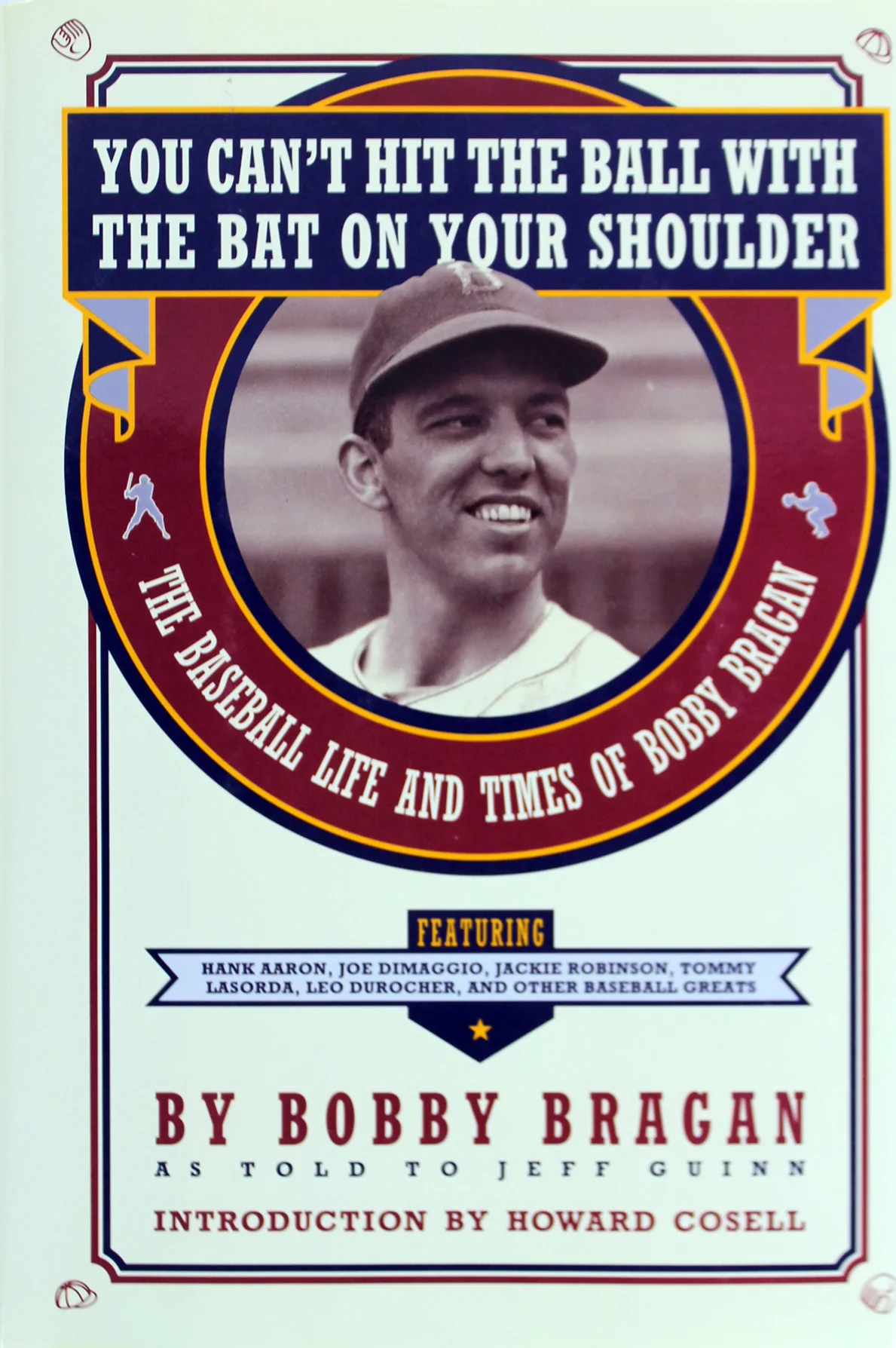 Bobby Bragan & Bobby Valentine Authentic Signed Hard Cover Book BAS #D07136 - Image 8