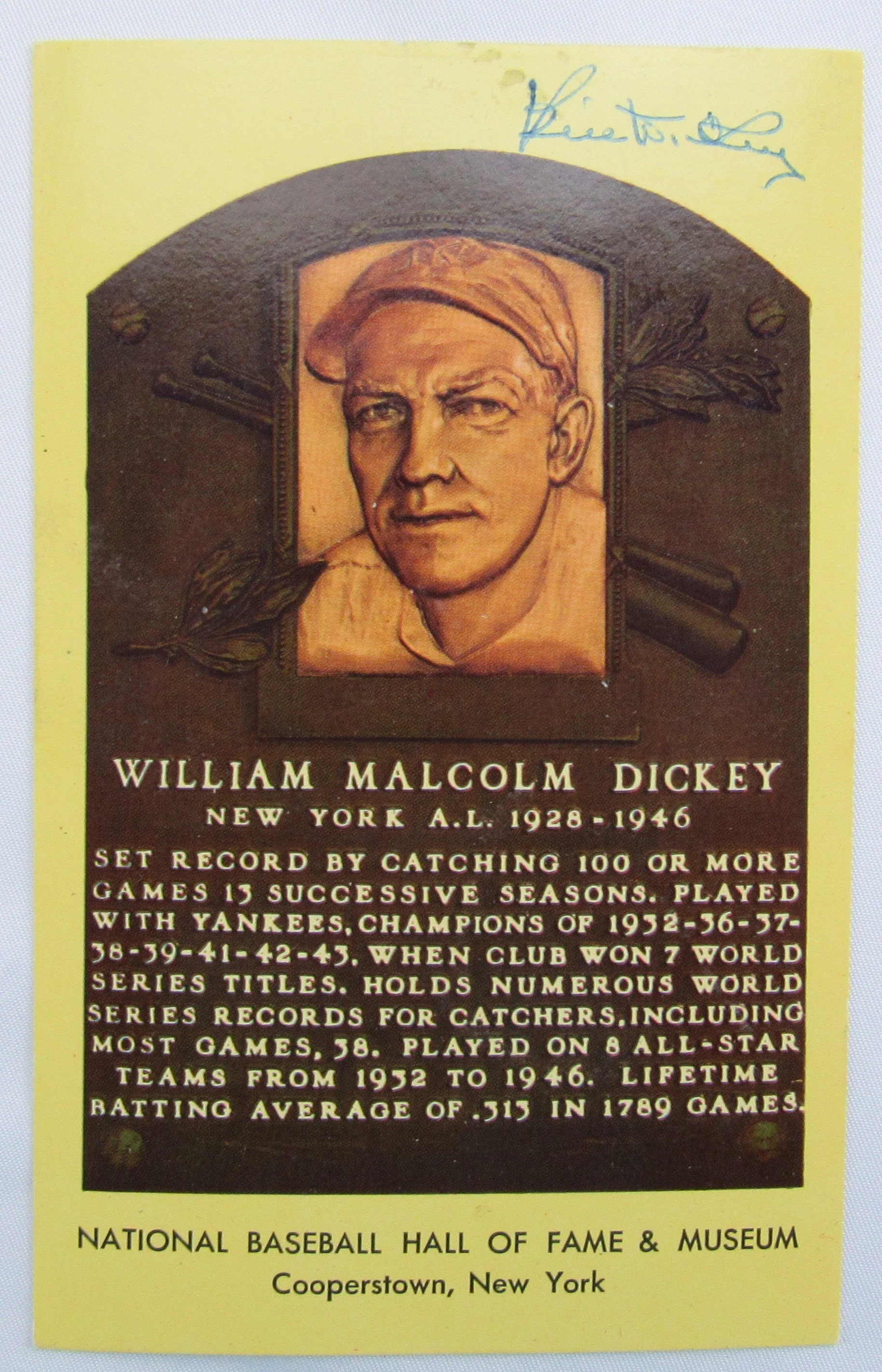 Bill Dickey Signed Auto 5.5x3.5 Hall of Fame Post Card CJ55945
