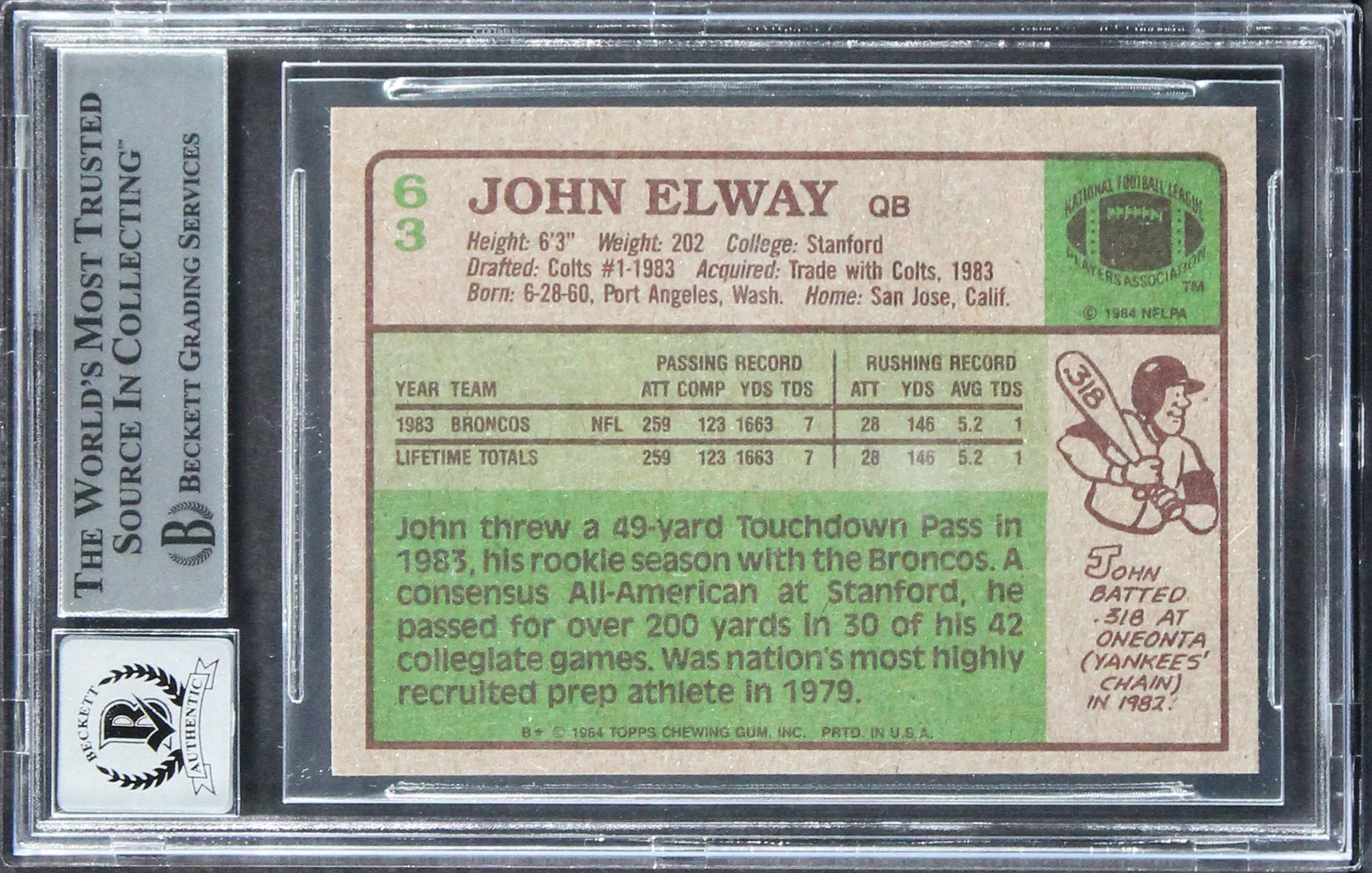 Broncos John Elway "HOF 04" Signed 1984 Topps #63 Rookie Card Auto 10! BAS Slab - Image 3