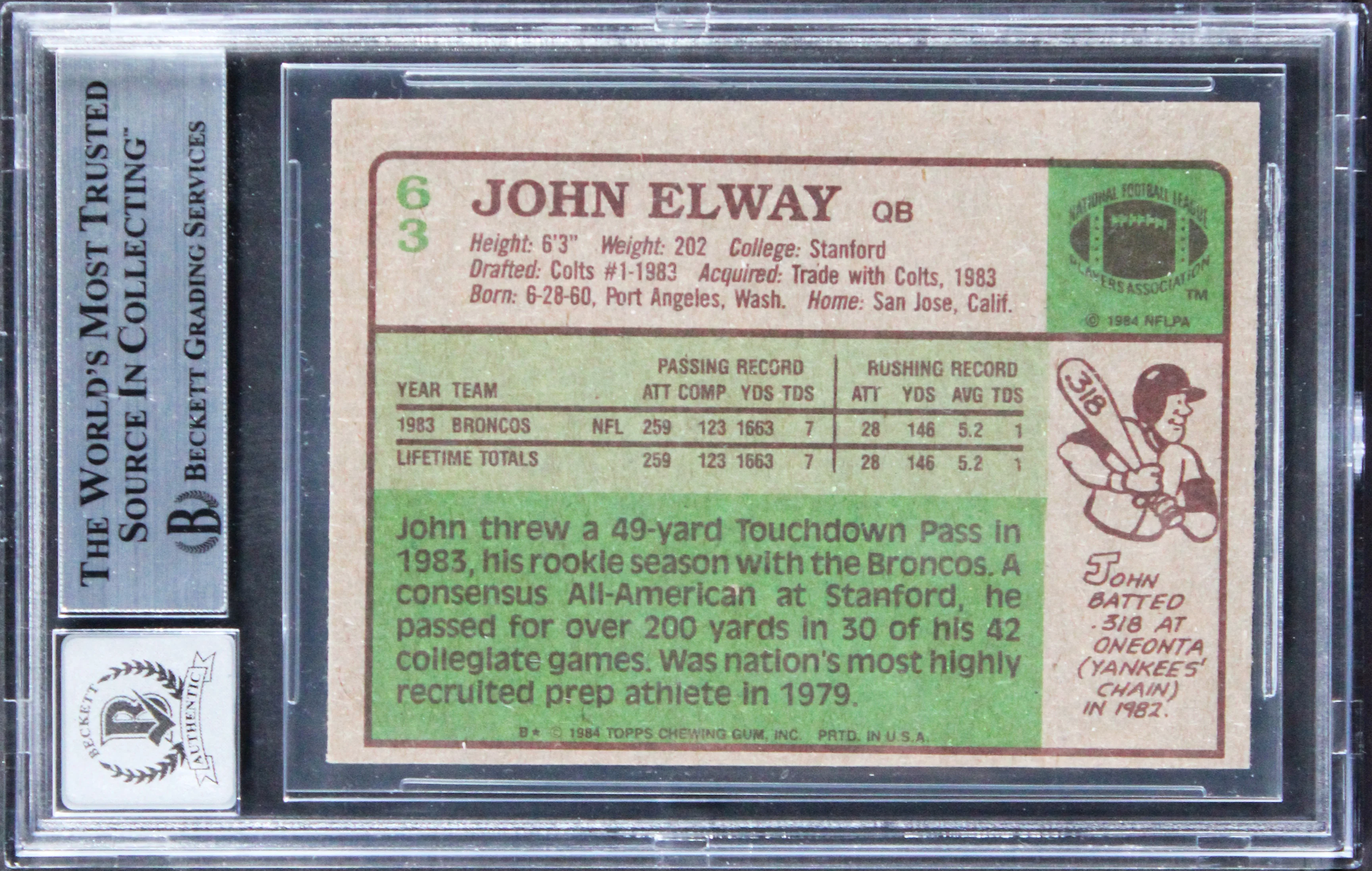 Broncos John Elway Signed 1984 Topps #63 Card Auto Grade Mint 10! BAS Slabbed 3 - Image 3