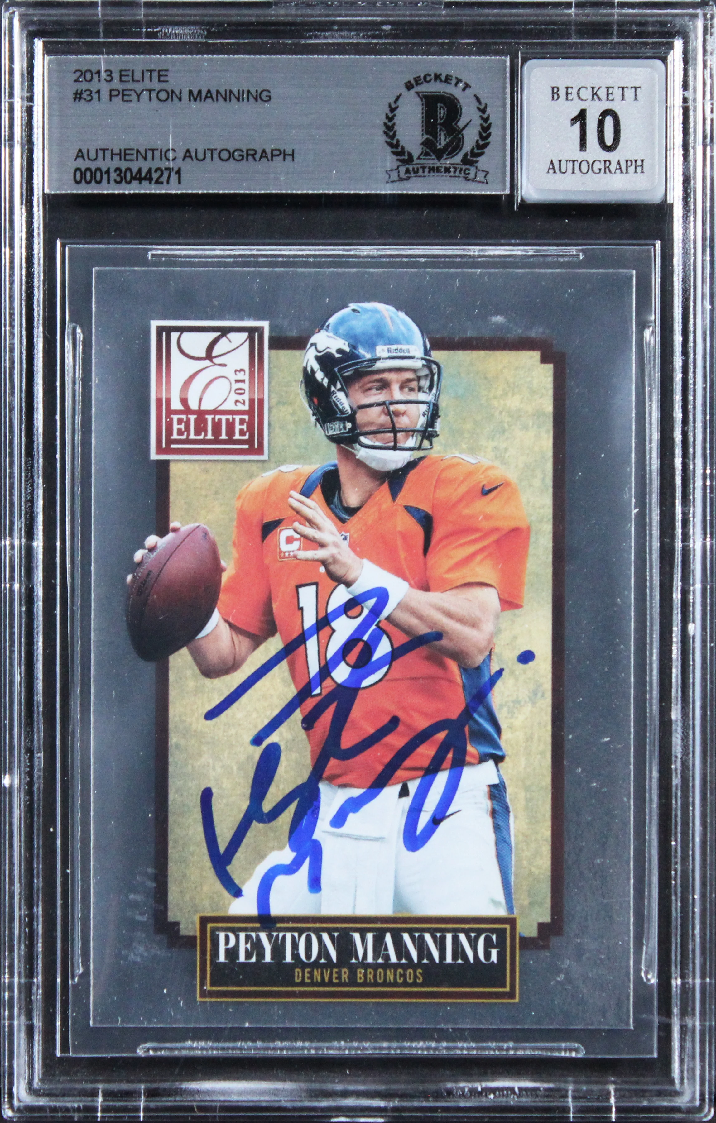 Broncos Peyton Manning Signed 2013 Elite #31 Card Auto Grade GM 10! BAS Slabbed - Image 2