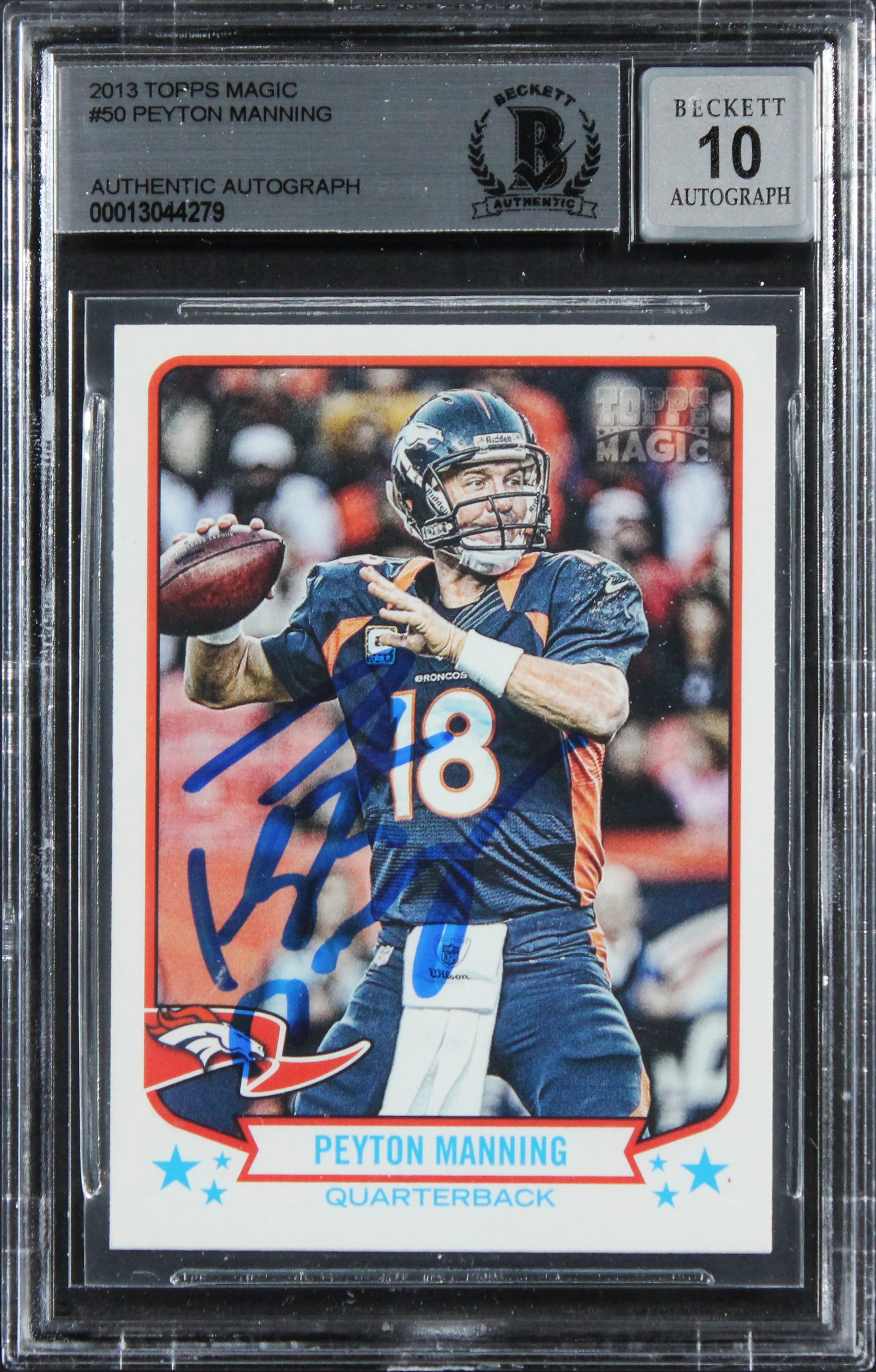Broncos Peyton Manning Signed 2013 Topps Magic #50 Card Auto 10! BAS Slabbed - Image 2