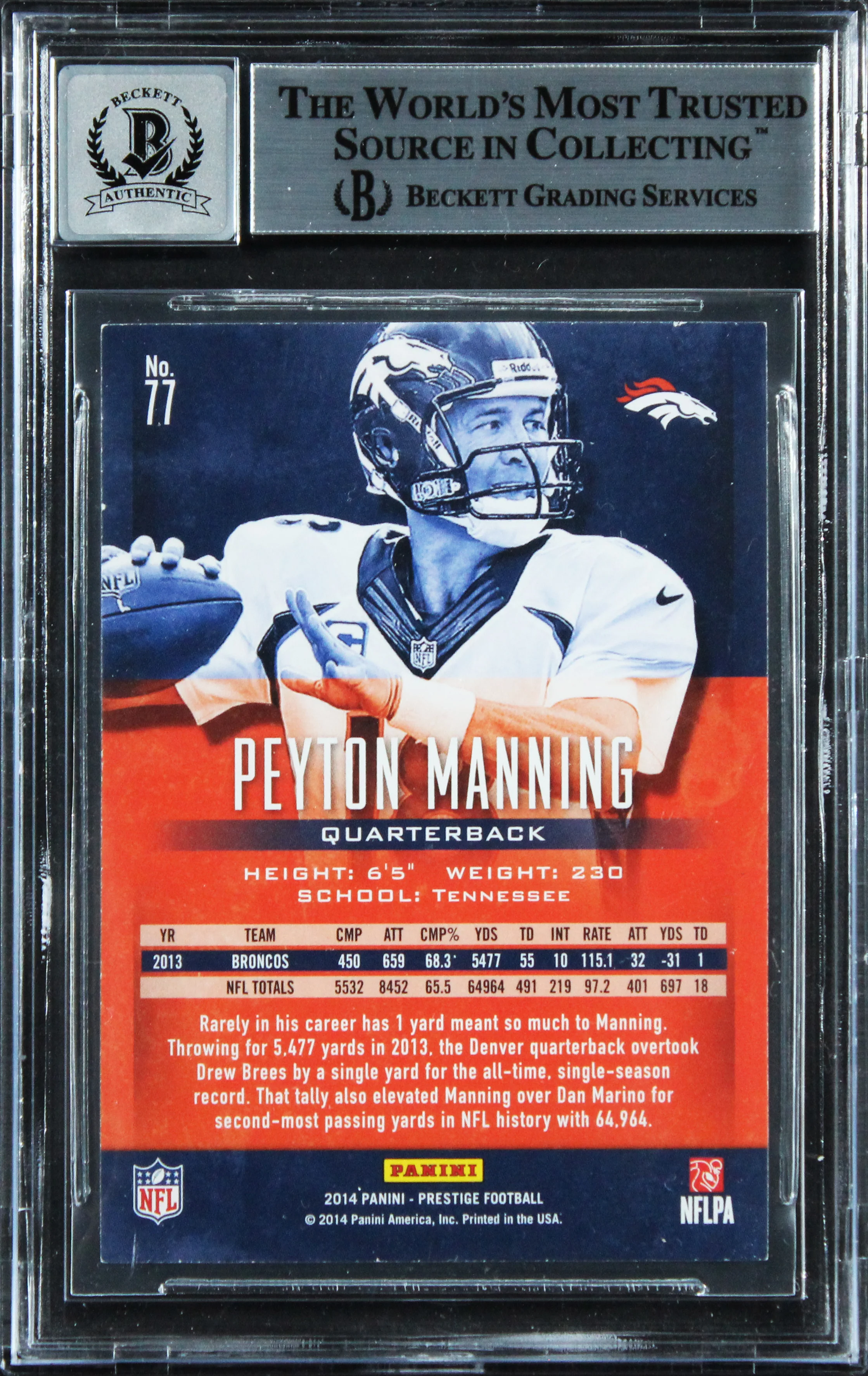Broncos Peyton Manning Signed 2014 Prestige #77 Card Auto Grade 10! BAS Slabbed - Image 3