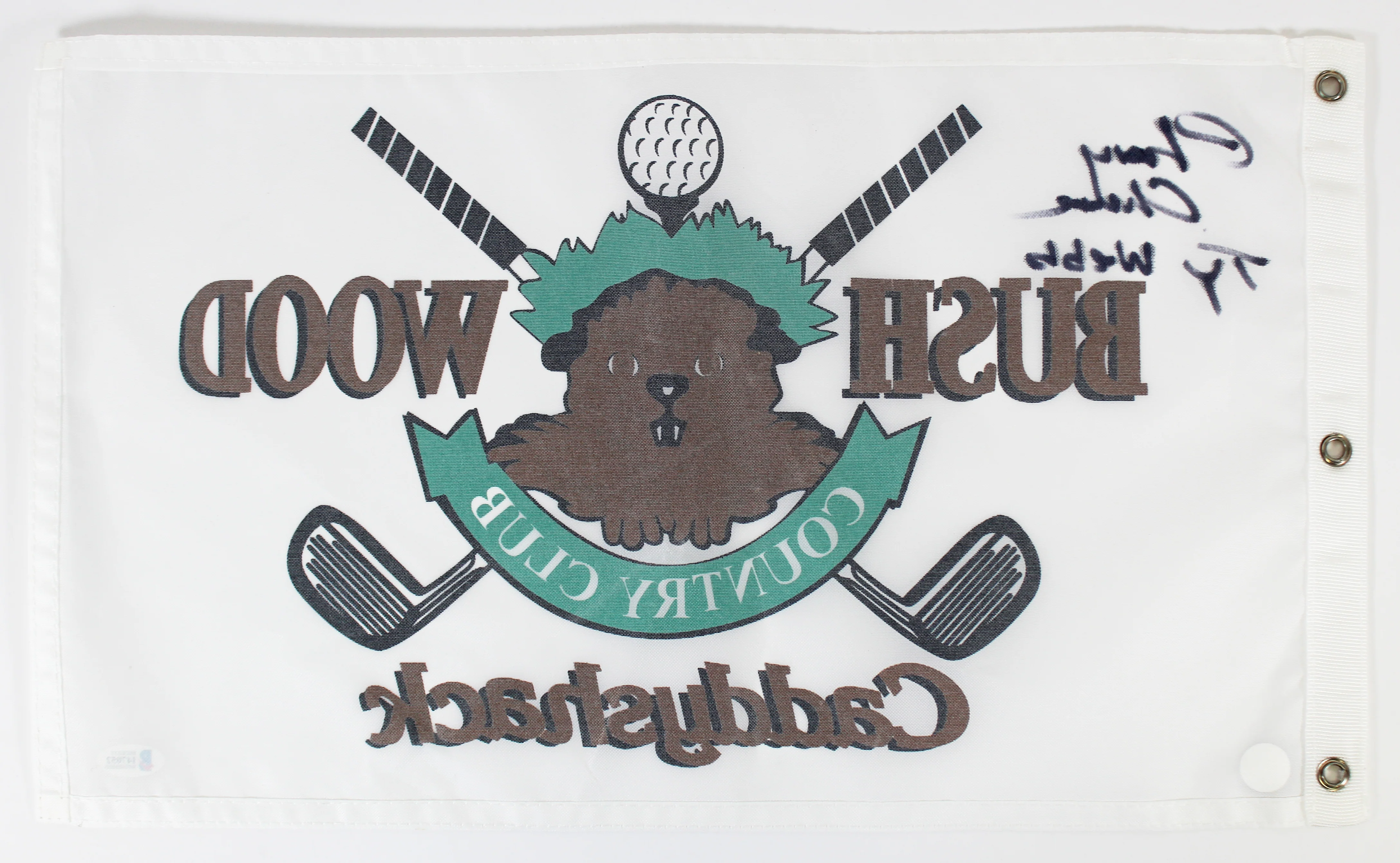 Caddyshack Chevy Chase Full Name w/ "Ty Webb" Signed Bushwood Flag BAS #I47052 - Image 4