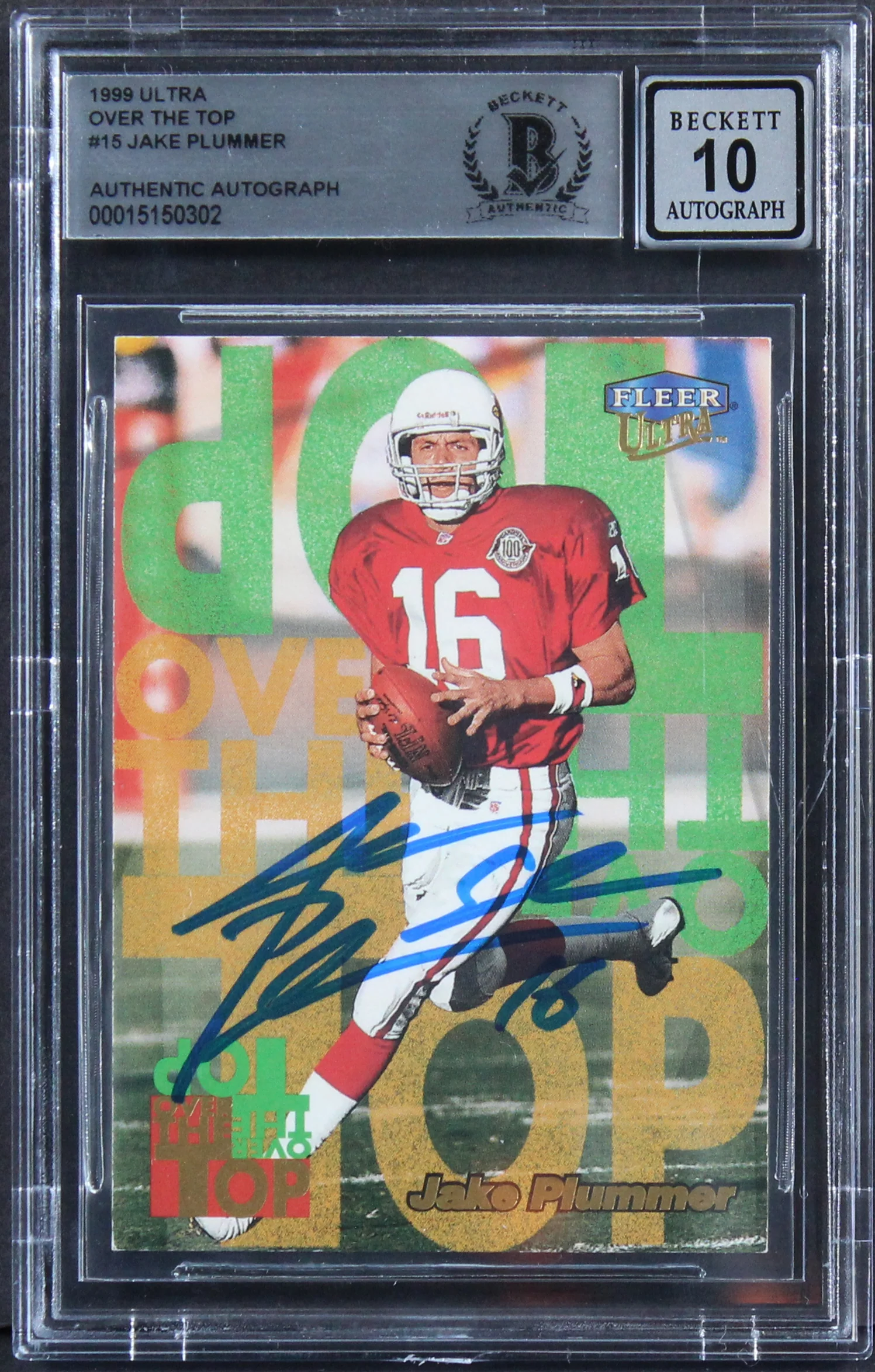 Cardinals Jake Plummer Signed 1999 Ultra Over The Top #15 Card Auto 10! BAS Slab - Image 2