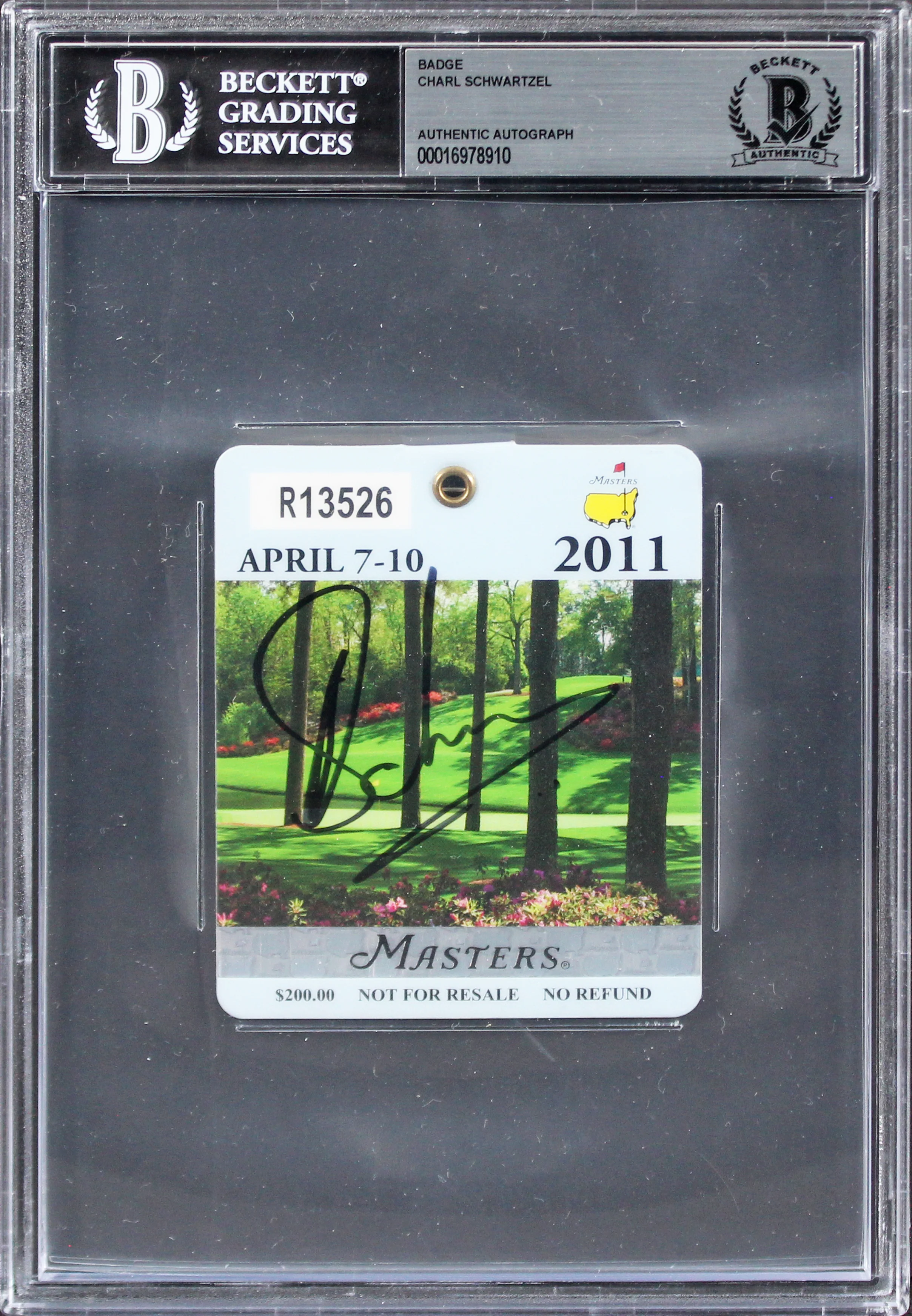 Charl Schwartzel Signed 2011 Masters Augusta National Badge Ticket BAS Slabbed - Image 2