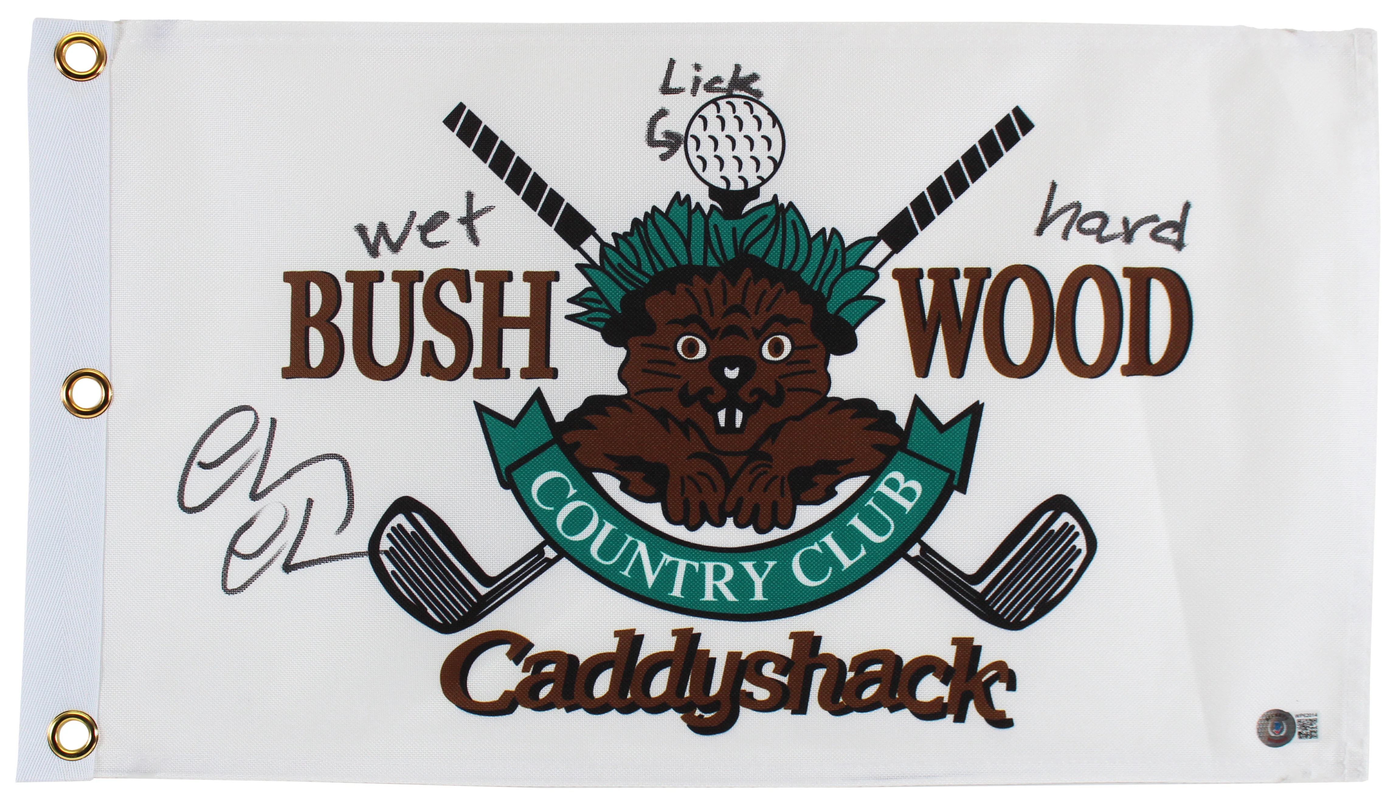 Chevy Chase "Wet, Lick, Hard" Signed Bushwood Country Club Pin Flag BAS #WP62014 - Image 2