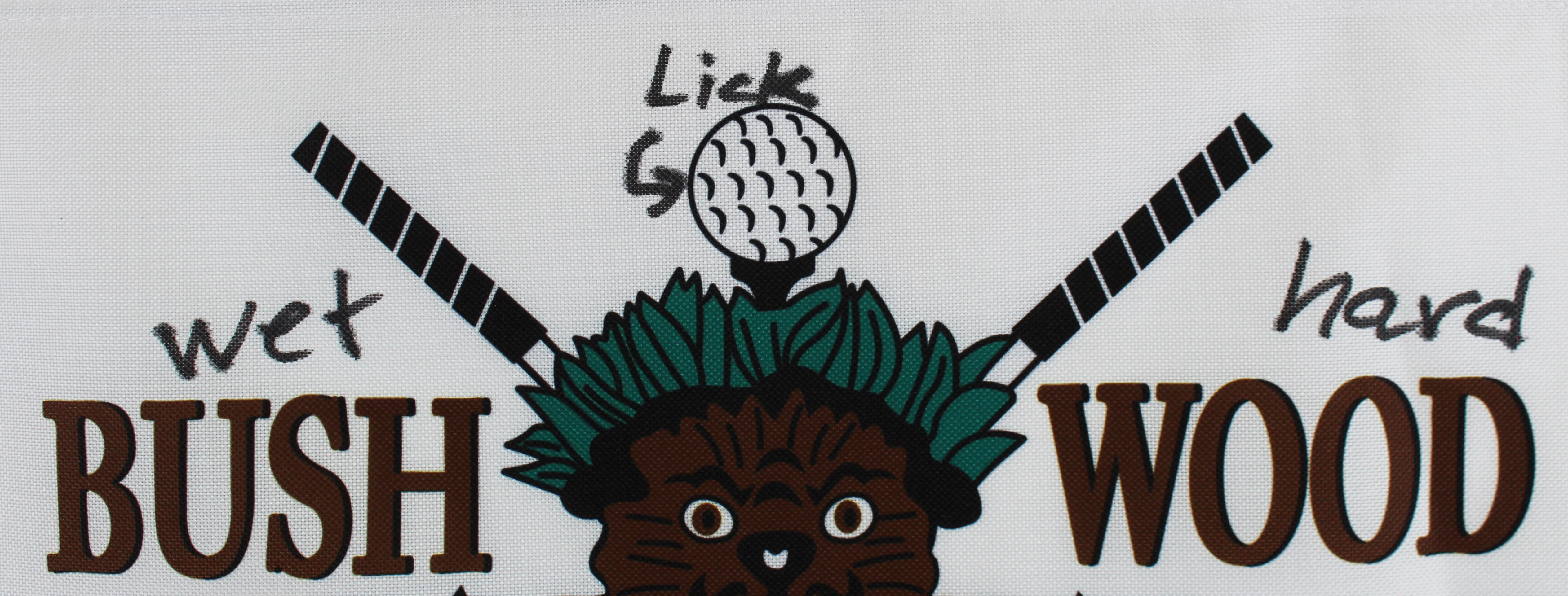 Chevy Chase "Wet, Lick, Hard" Signed Bushwood Country Club Pin Flag BAS #WP62014 - Image 4