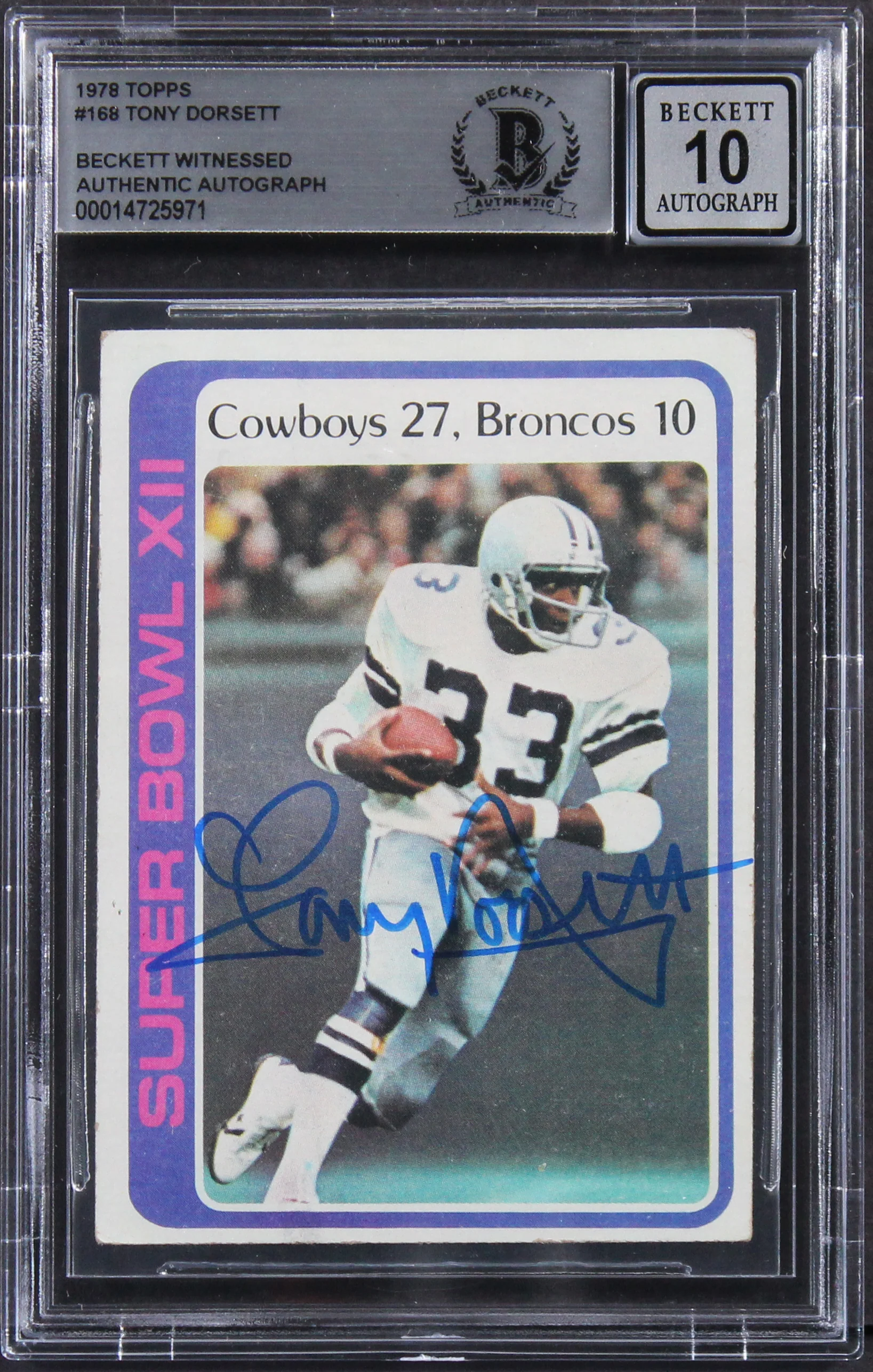 Cowboys Tony Dorsett Authentic Signed 1978 Topps #168 Card Auto 10! BAS Slabbed - Image 2