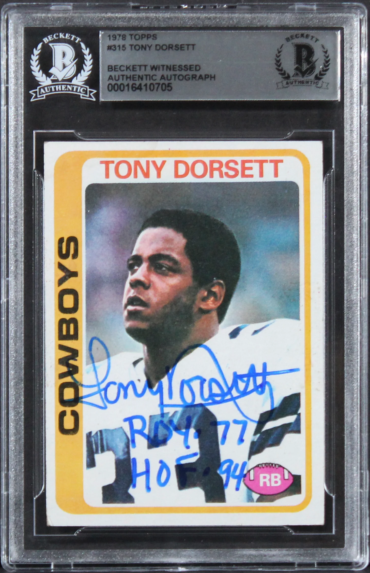 Cowboys Tony Dorsett "ROY 77, HOF 94" Signed 1978 Topps #315 RC Card BAS Slab 12 - Image 2