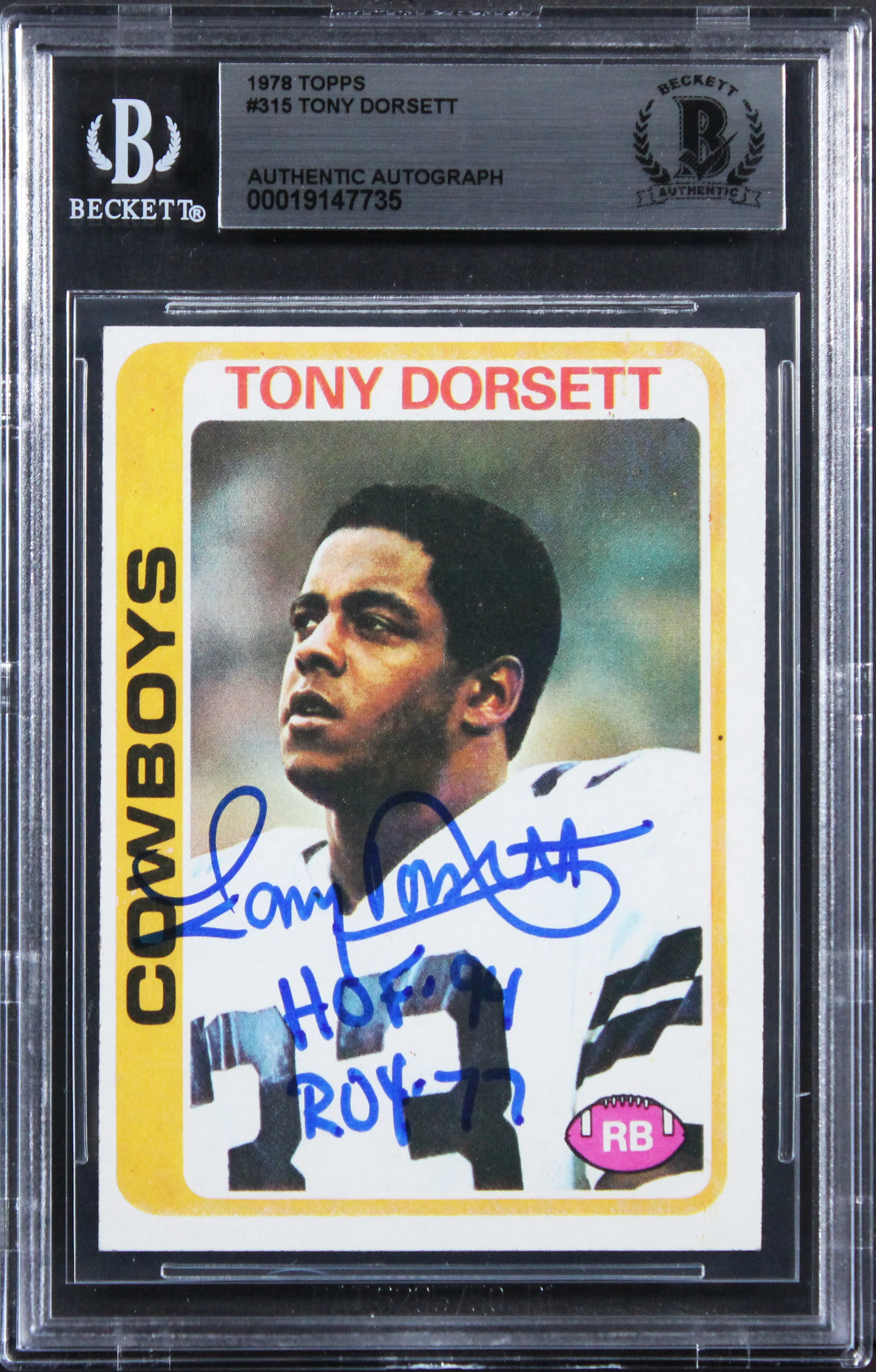 Cowboys Tony Dorsett "ROY 77, HOF 94" Signed 1978 Topps #315 RC Card BAS Slab 4 - Image 2