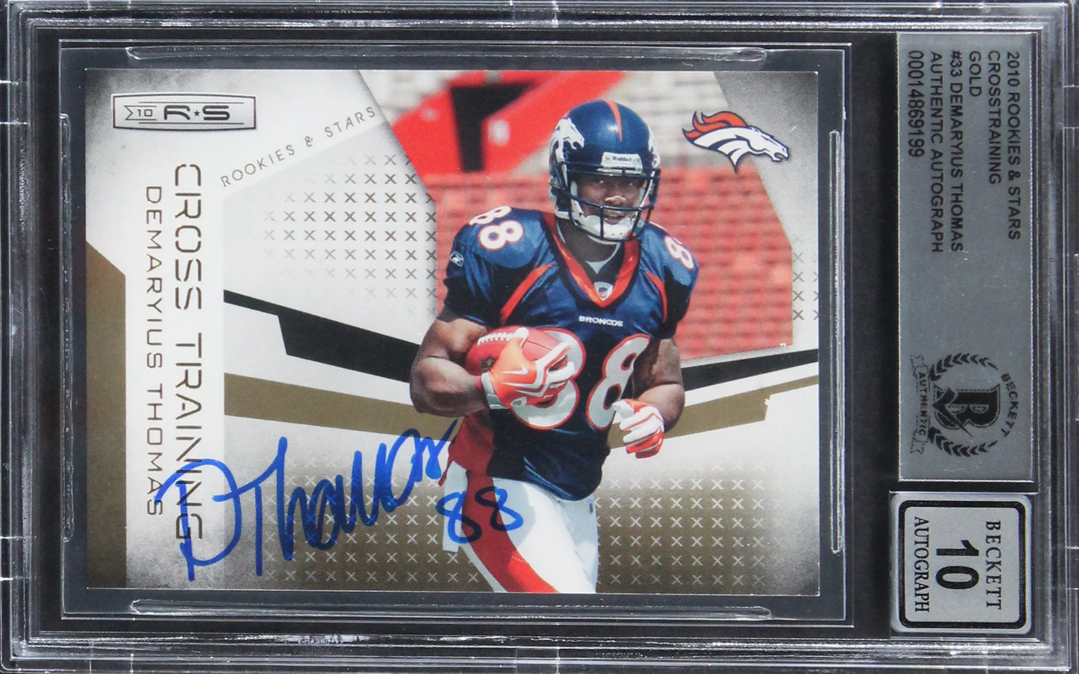 Demaryius Thomas Signed 2010 R&S Gold #33 #166/500 Card Auto 10! BAS Slabbed