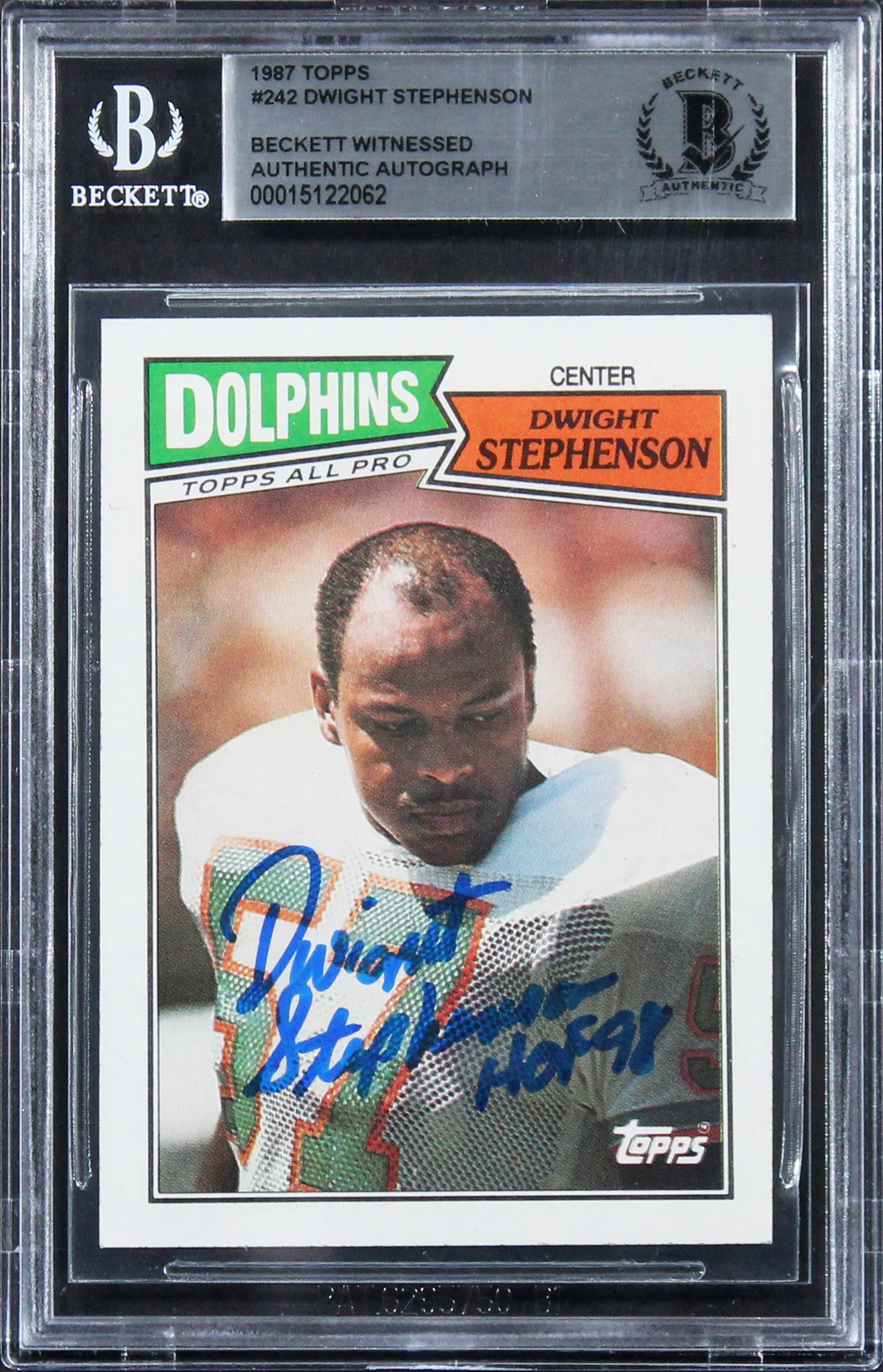 Dolphins Dwight Stephenson "HOF 98" Signed 1987 Topps #242 Card BAS Slabbed - Image 2
