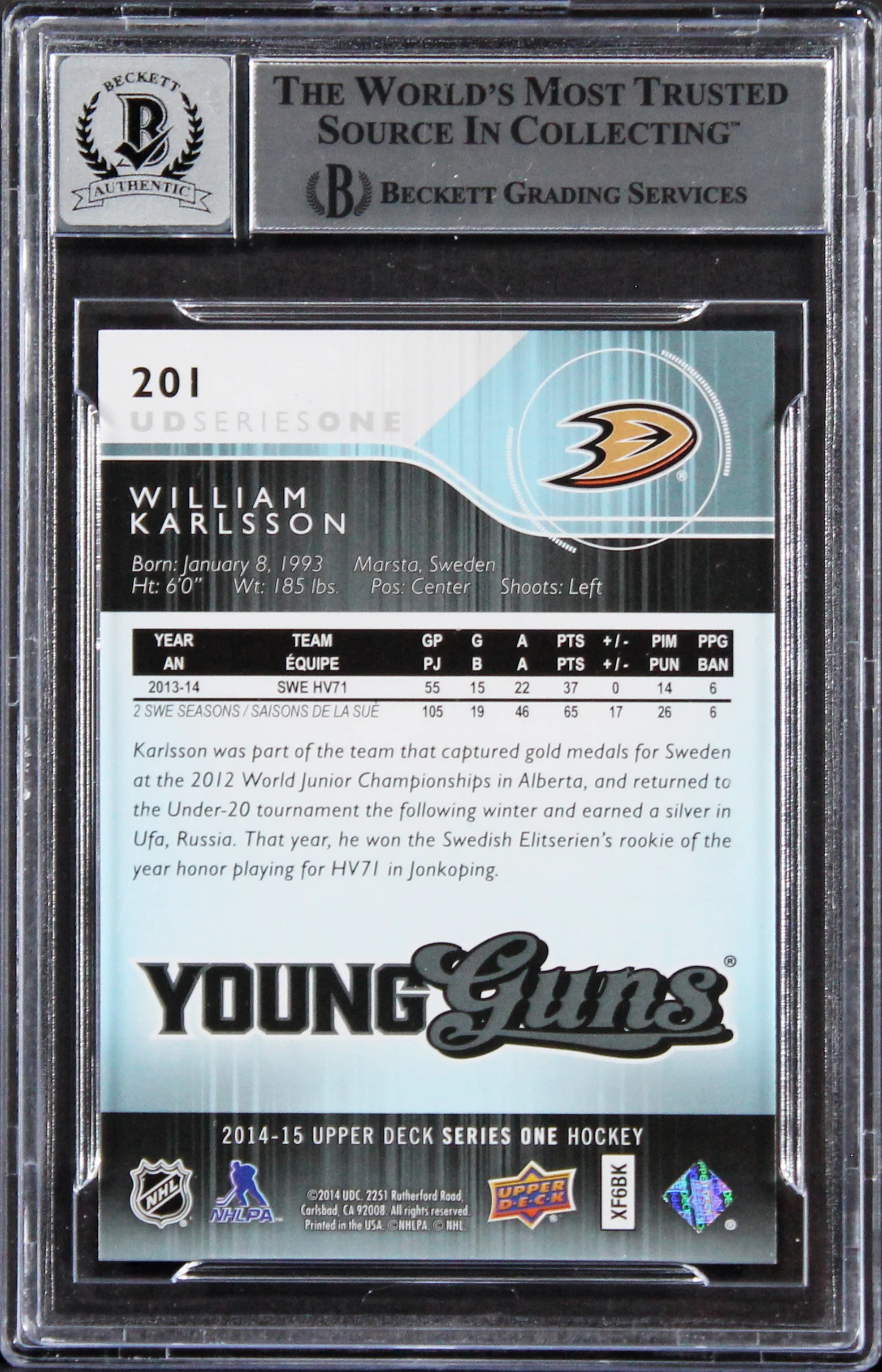Ducks William Karlsson Signed 2014 Upper Deck #201 Card Auto 10! BAS Slabbed - Image 3