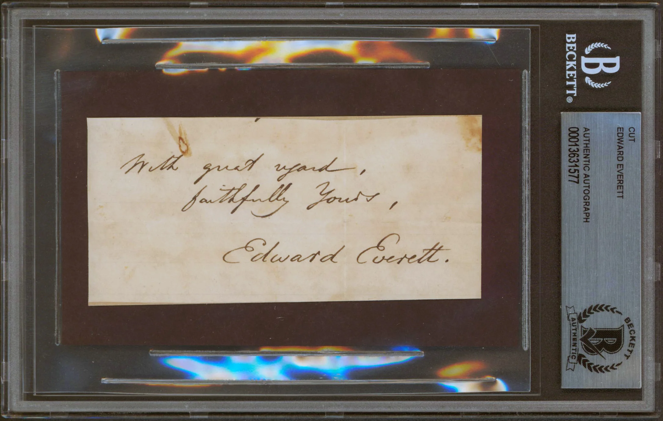 Edward Everett "Faithfully yours" Signed 2x4.25 Cut Signature BAS Slabbed - Image 2