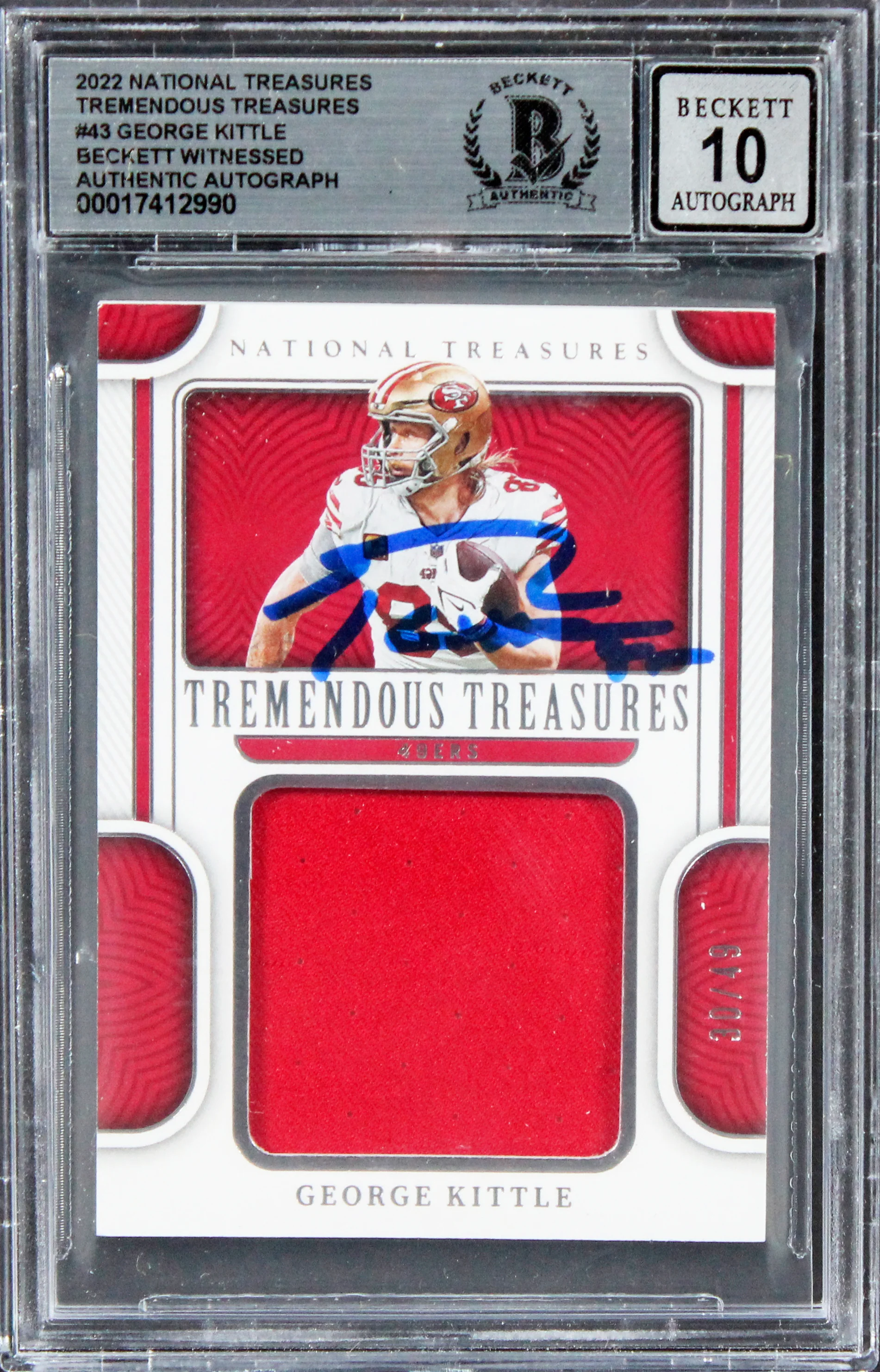 George Kittle Signed 2022 Natl Treasures TT #43 30/49 Card Auto 10! BAS Slabbed