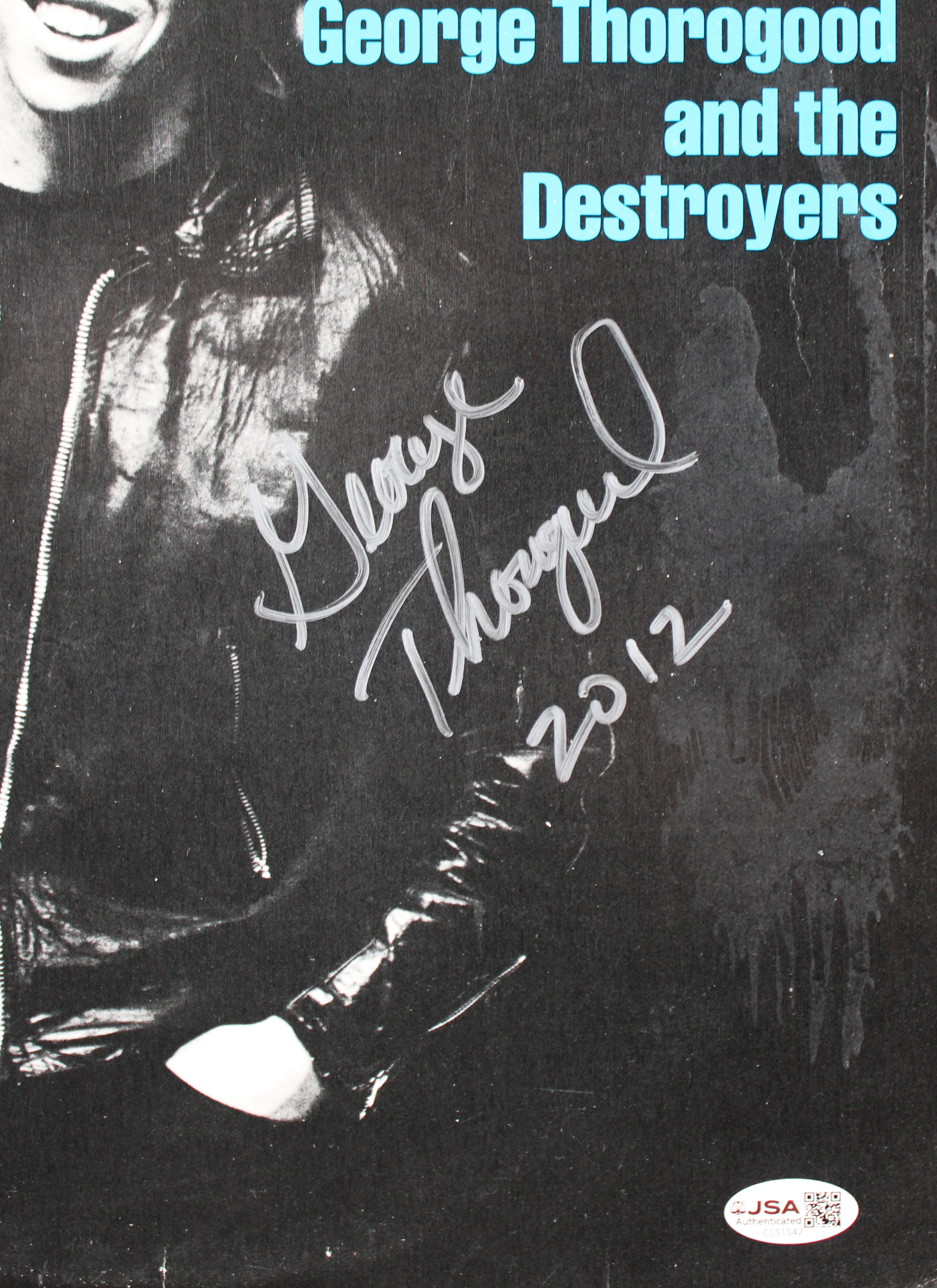 George Thorogood Authentic Signed Album Cover W/ Vinyl Autographed JSA #CL51547 - Image 4