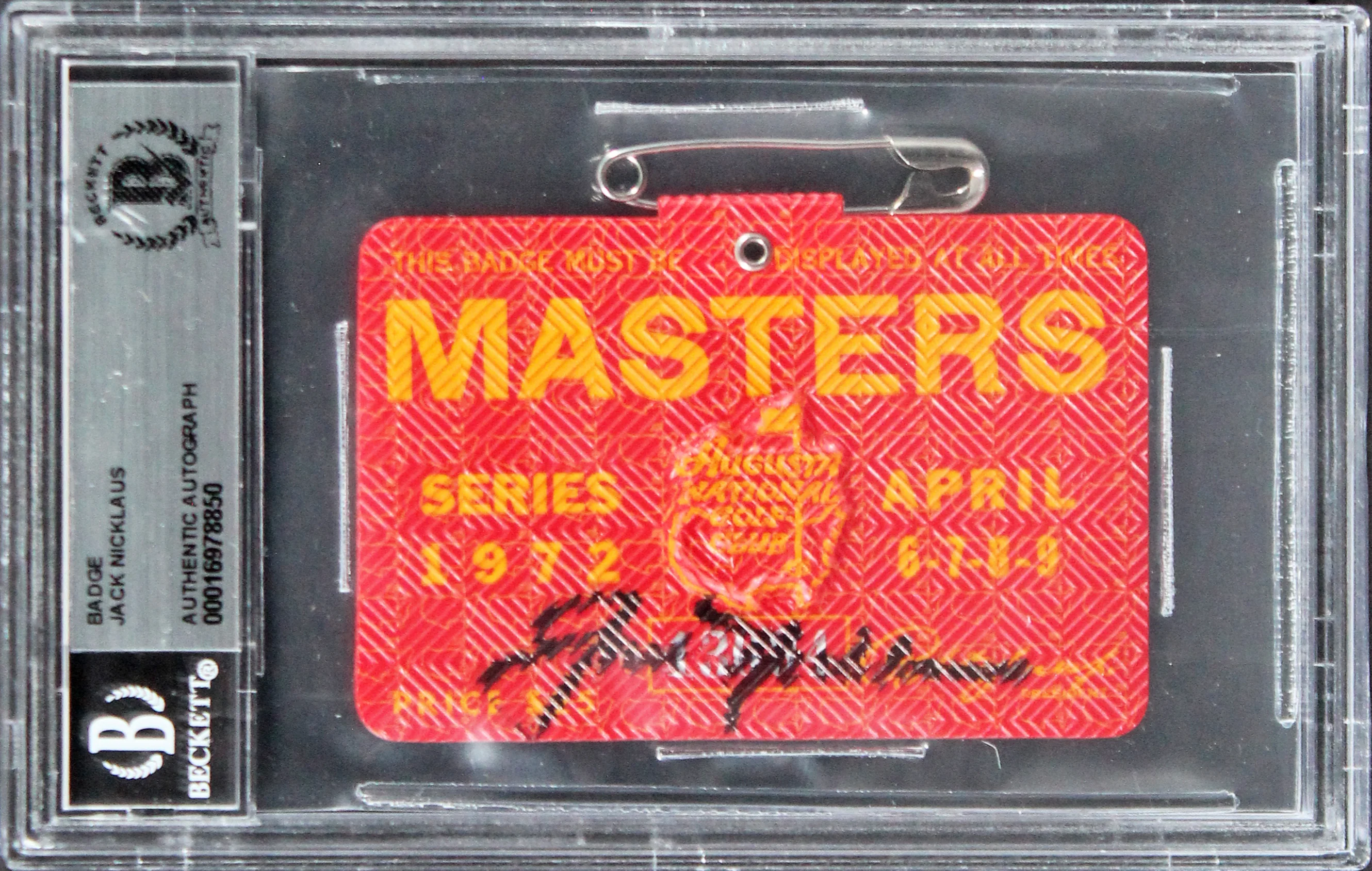 Jack Nicklaus Signed 1972 Masters Augusta National Badge Ticket BAS Slabbed - Image 2