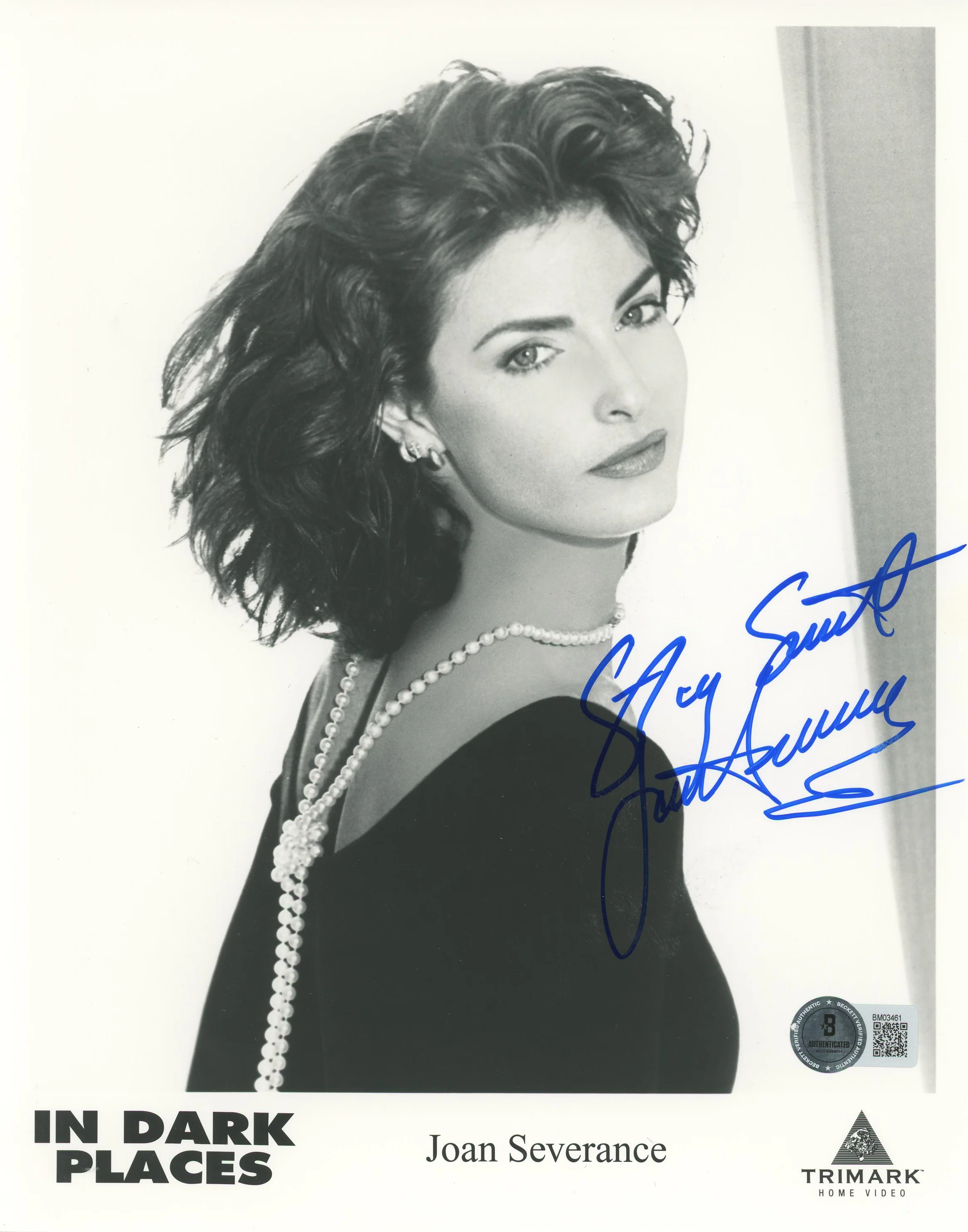 Joan Severance In Dark Places "Stay Sweet" Signed 8x10 Photo BAS #BM03461 - Image 2