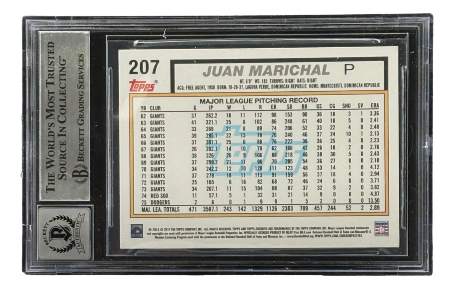 Juan Marichal Signed 2017 Topps #207 San Francisco Giants Card BAS Auto 10 - Image 2