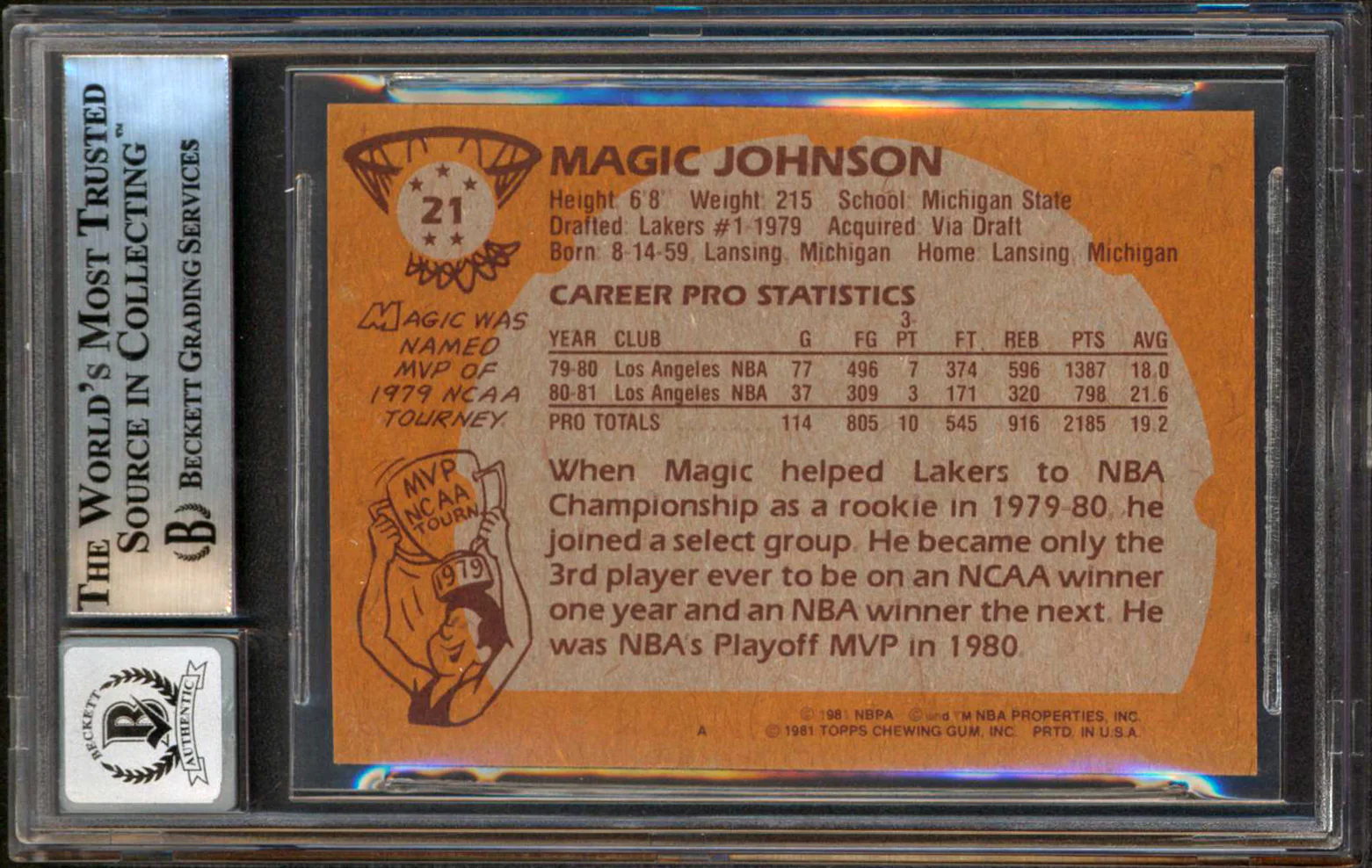 Lakers Magic Johnson "HOF 02" Signed 1981 Topps #21 Card Auto 10! BAS Slabbed 1 - Image 3