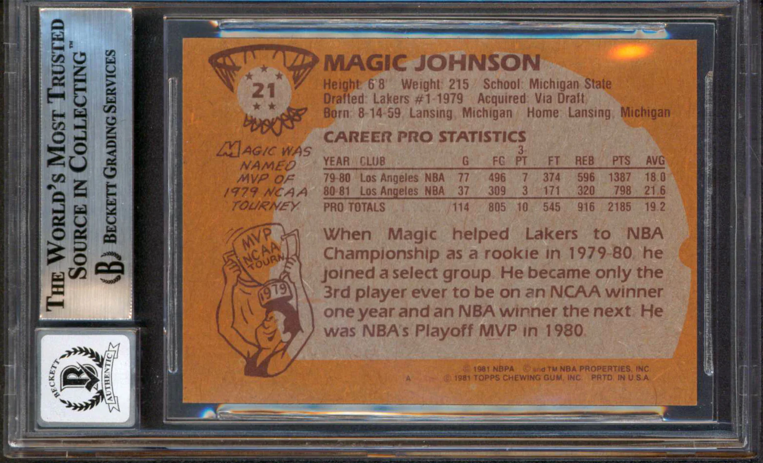 Magic Johnson "HOF 02" Signed 1981 Topps #21 Card Auto 10! BAS Slab #13630877 - Image 3