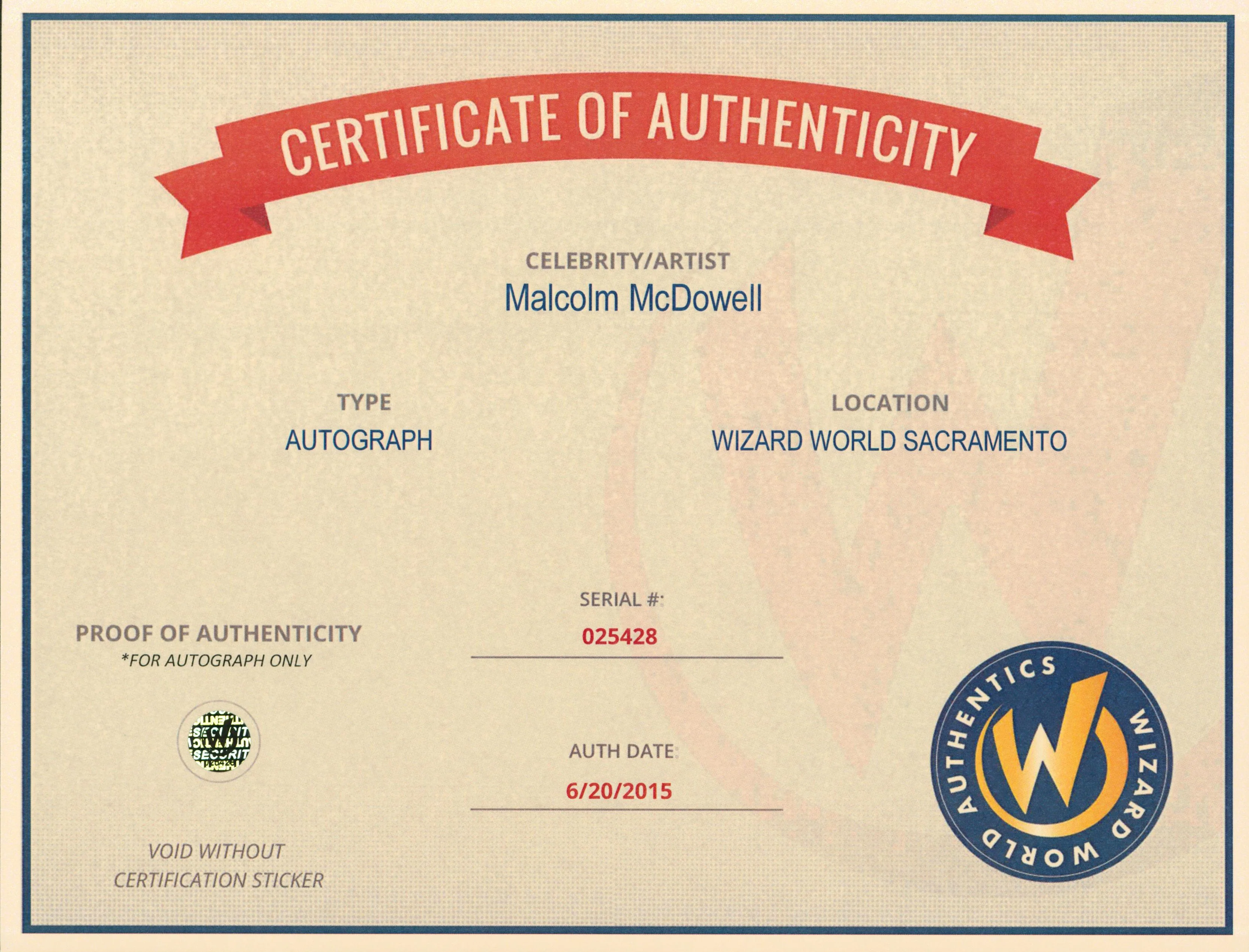 Malcolm McDowell Heroes Authentic Signed 8x10 Photo Autographed Wizard World 3 - Image 3