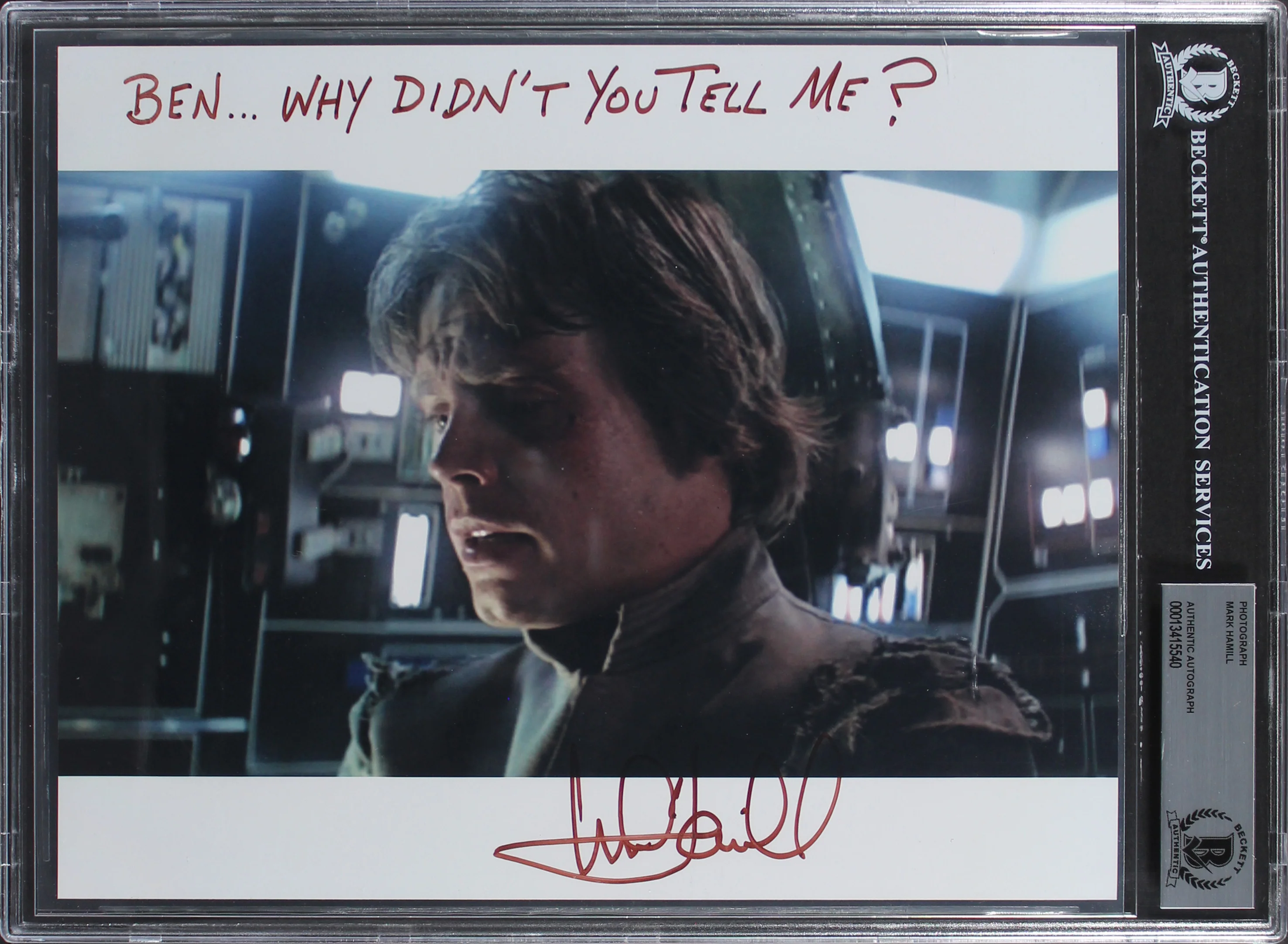 Mark Hamill Star Wars "Ben...Why Didn't You Tell Me?" Signed 8x10 Photo BAS Slab