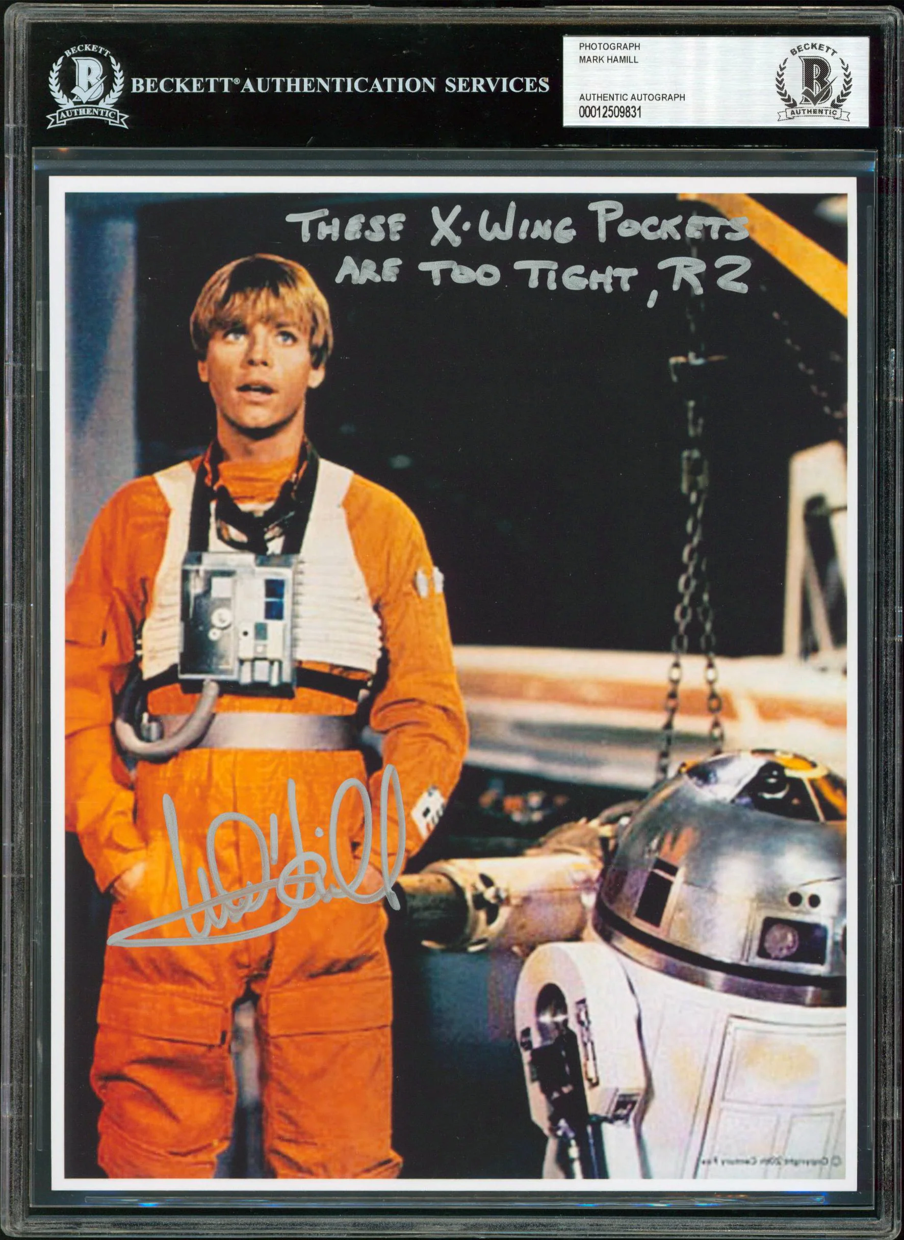 Mark Hamill These X-Wing Pockets Are Too Tight, R2 Signed 8x10 Photo BAS Slabbed - Image 2