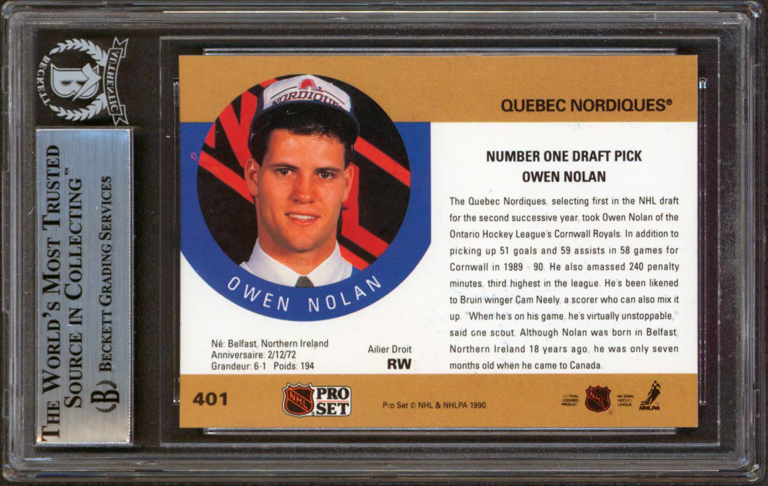 Nordiques Owen Nolan Authentic Signed 1990 Pro Set #401 Rookie Card BAS Slabbed - Image 3