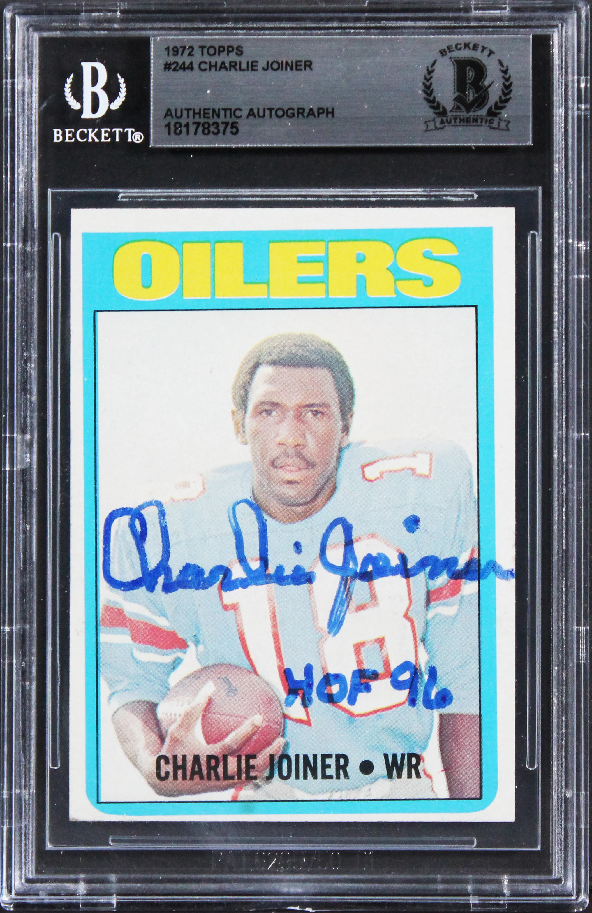 Oilers Charlie Joiner HOF 96 Authentic Signed 1972 Topps #244 Card BAS Slabbed - Image 2