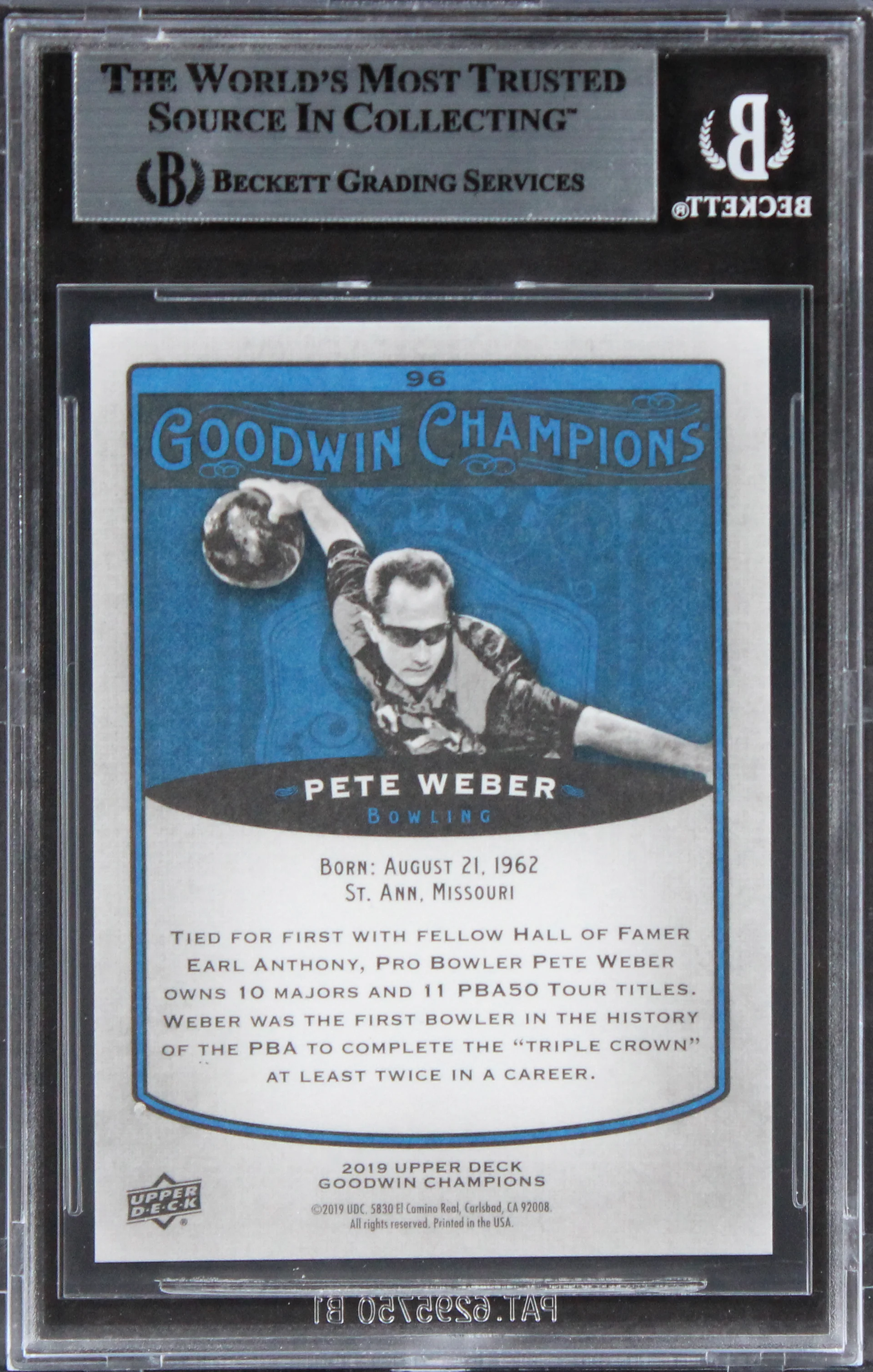 Pete Weber Signed 2019 UD Goodwin Champions Goudey Royal Blue #96 Card BAS Slab - Image 3