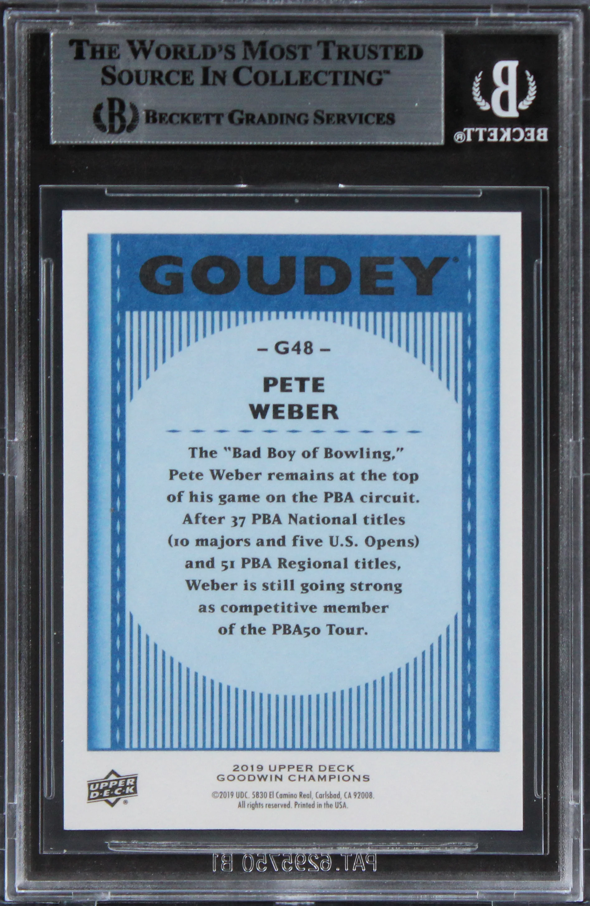 Pete Weber Signed 2019 UD Goodwin Champions Goudey Royal Blue #G48 Card BAS Slab - Image 3