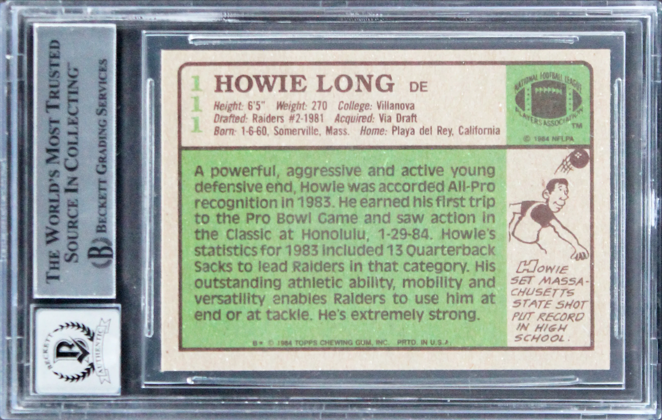 Raiders Howie Long Signed 1984 Topps #111 Rookie Card Auto Gem 10! BAS Slabbed - Image 3