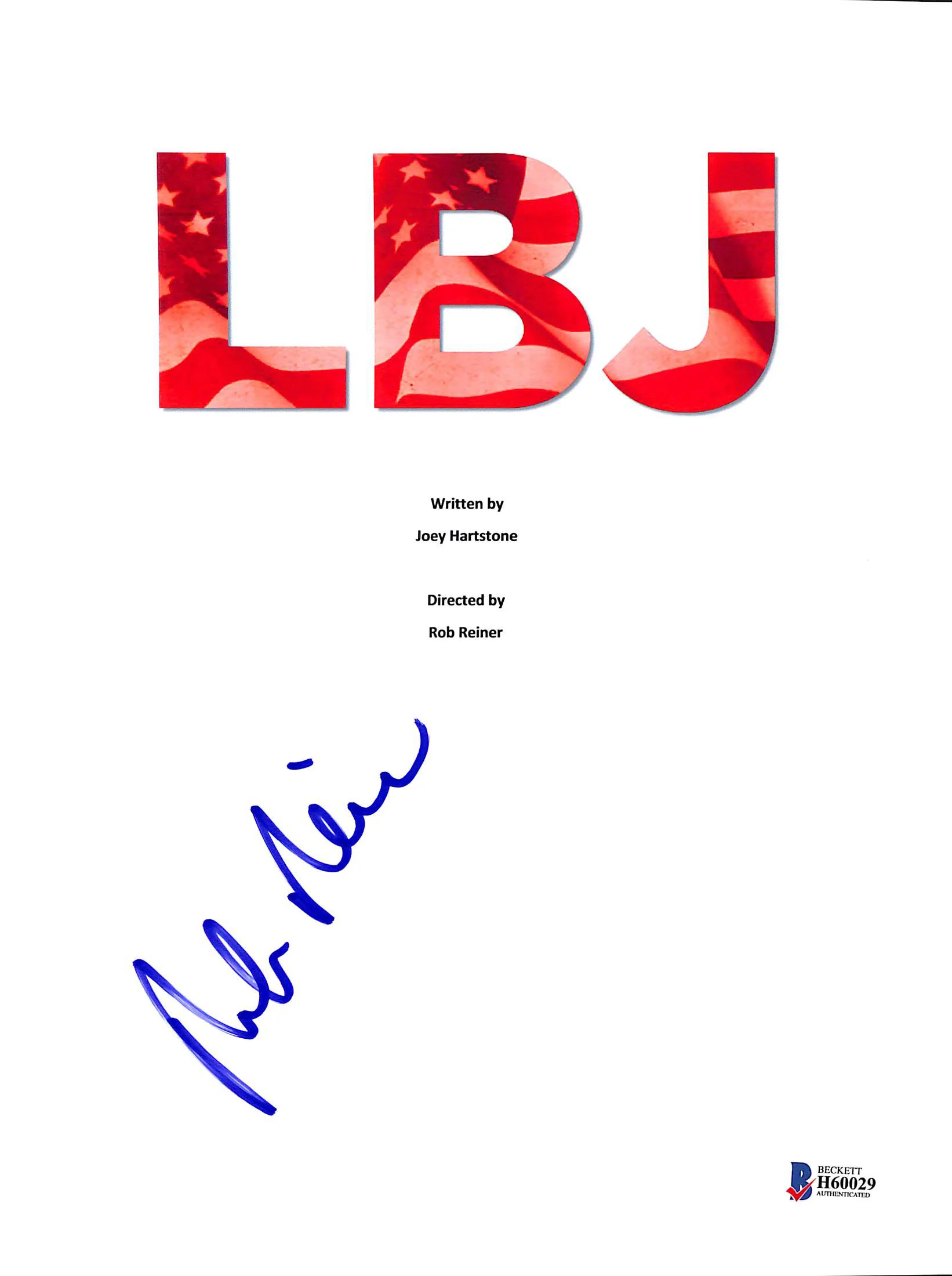 Rob Reiner Authentic Signed LBJ Movie Script Cover Autographed BAS #H60029 - Image 2