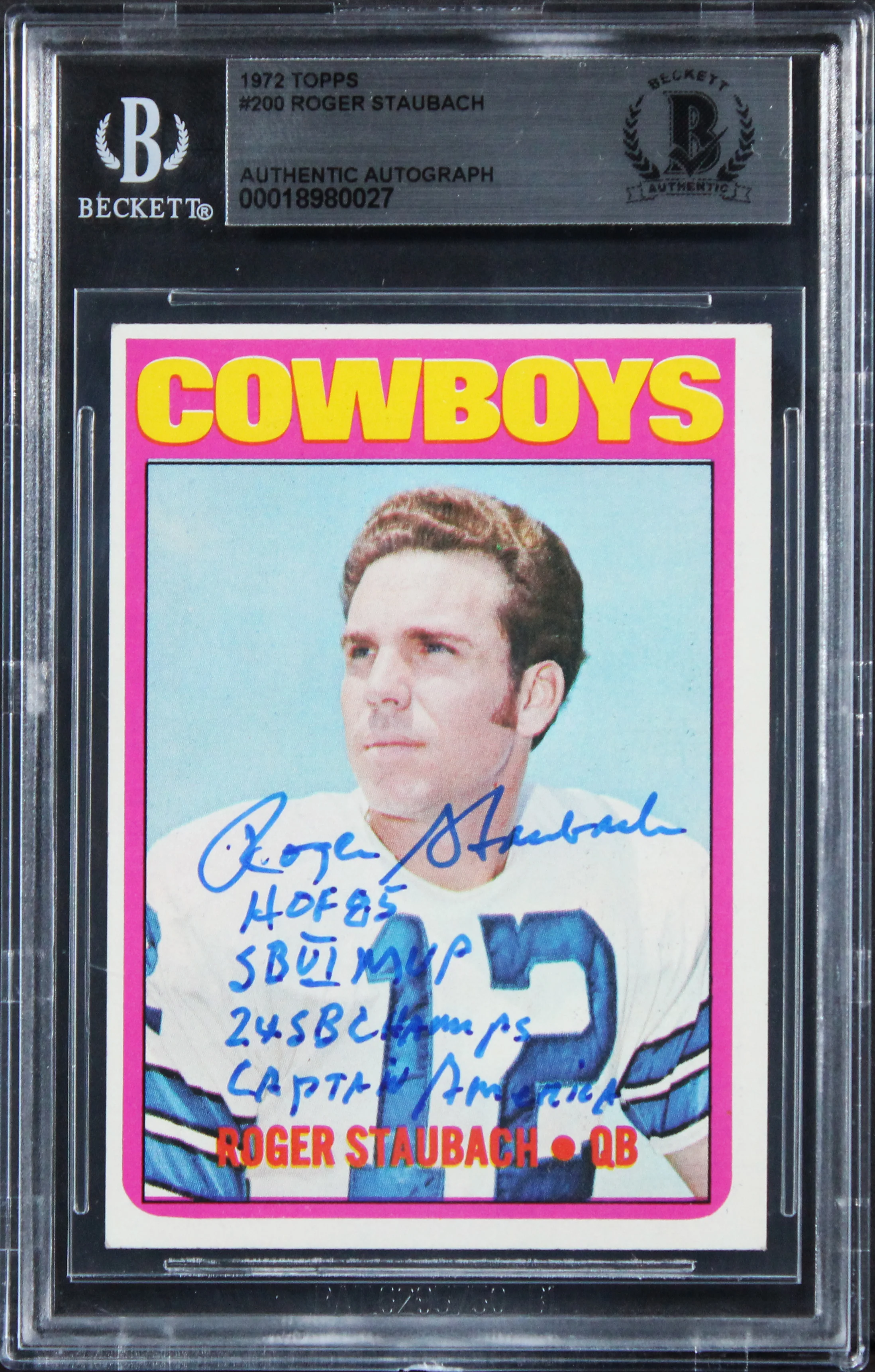 Roger Staubach "4x Insc" Signed 1972 Topps #200 Rookie Card BAS Slabbed 1 - Image 2