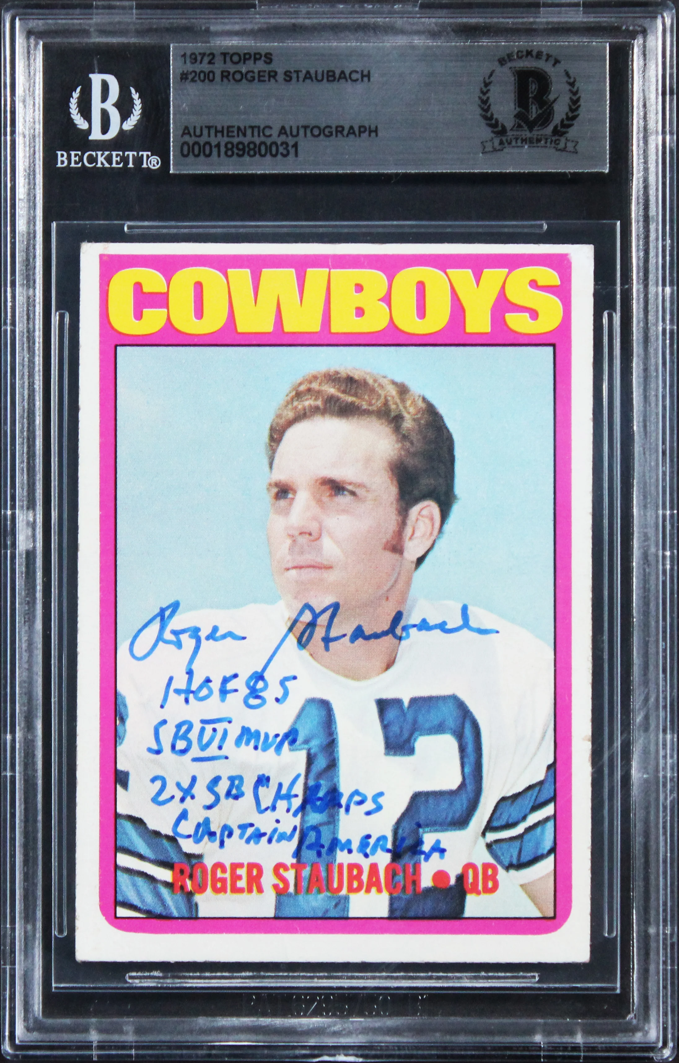 Roger Staubach "4x Insc" Signed 1972 Topps #200 Rookie Card BAS Slabbed 2 - Image 2