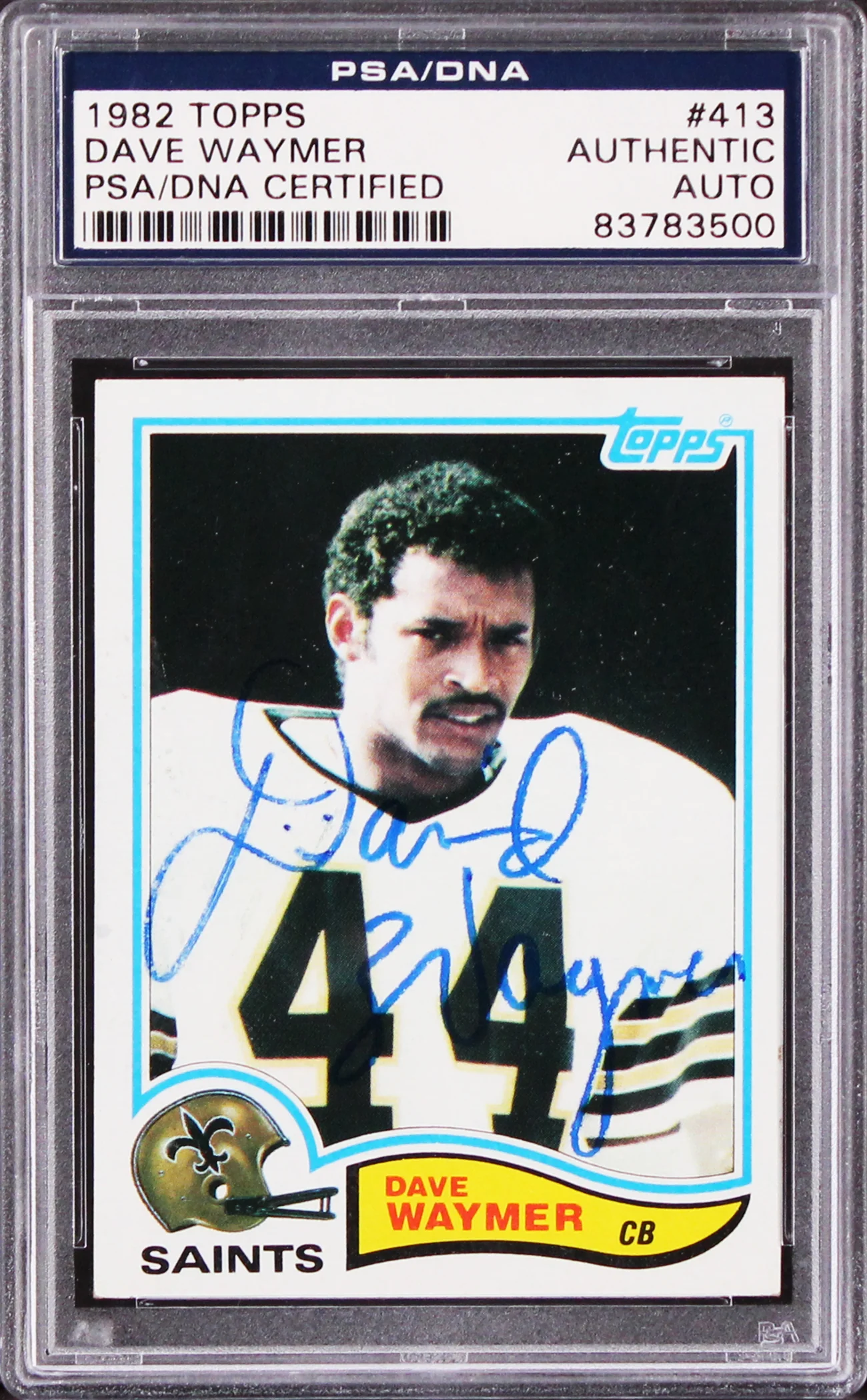 Saints Dave Waymer Authentic Signed 1982 Topps #413 Card PSA/DNA Slabbed - Image 2