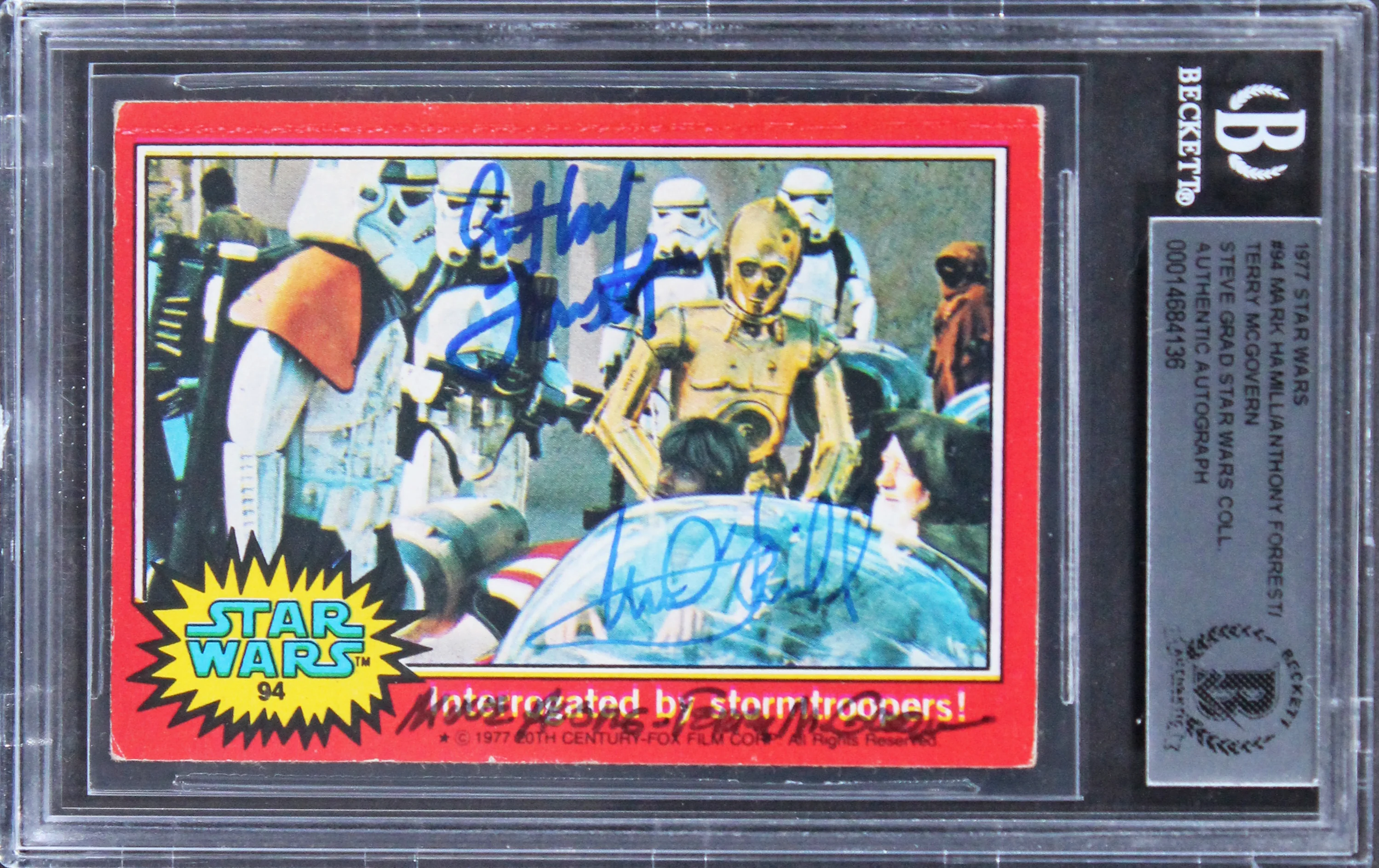 Star Wars (3) Hamill, Forrest & McGovern Signed 1977 Star Wars #94 Card BAS Slab - Image 2