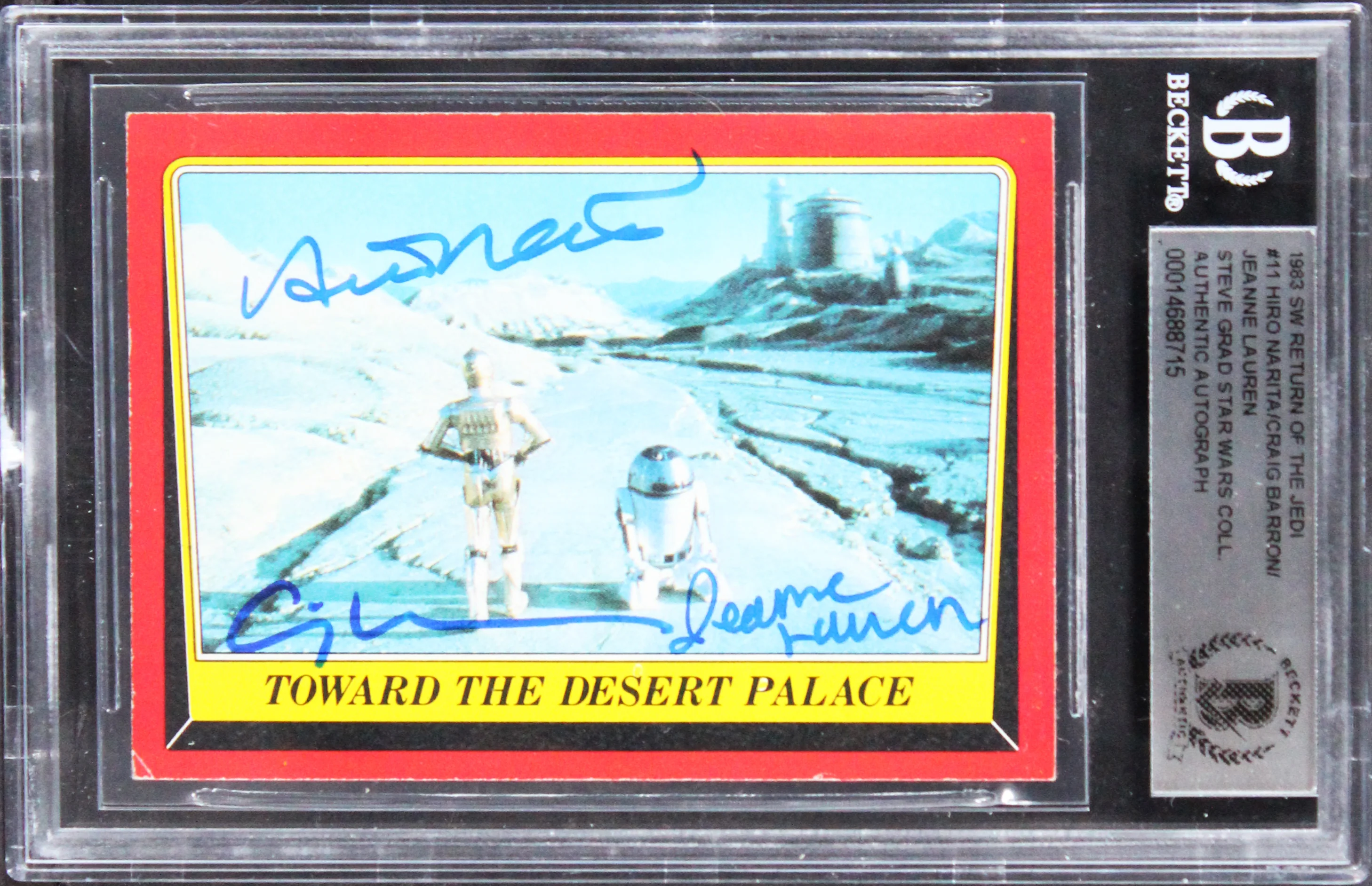 Star Wars (3) Narita, Barron & Lauren Signed 1983 SW ROTJ #11 Card BAS Slabbed - Image 2