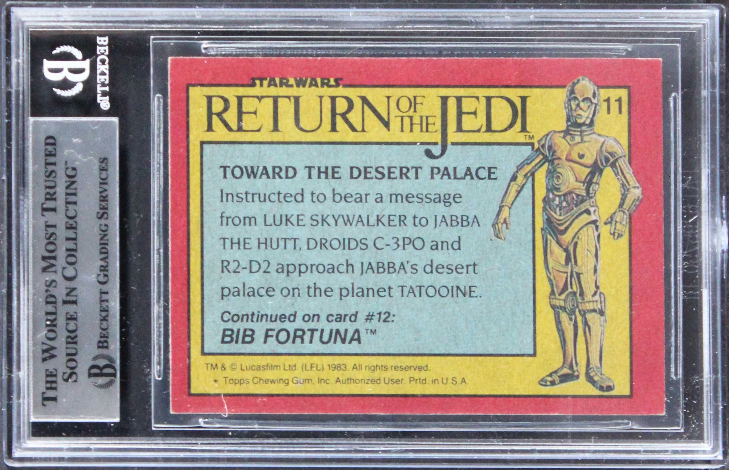 Star Wars (3) Narita, Barron & Lauren Signed 1983 SW ROTJ #11 Card BAS Slabbed - Image 3