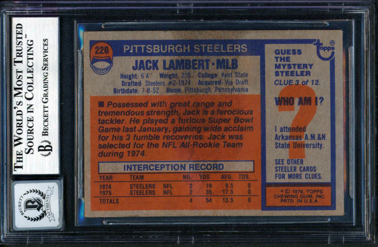 Steelers Jack Lambert "HOF 90" Signed 1976 Topps #220 RC Card Auto 10! BAS Slab - Image 3