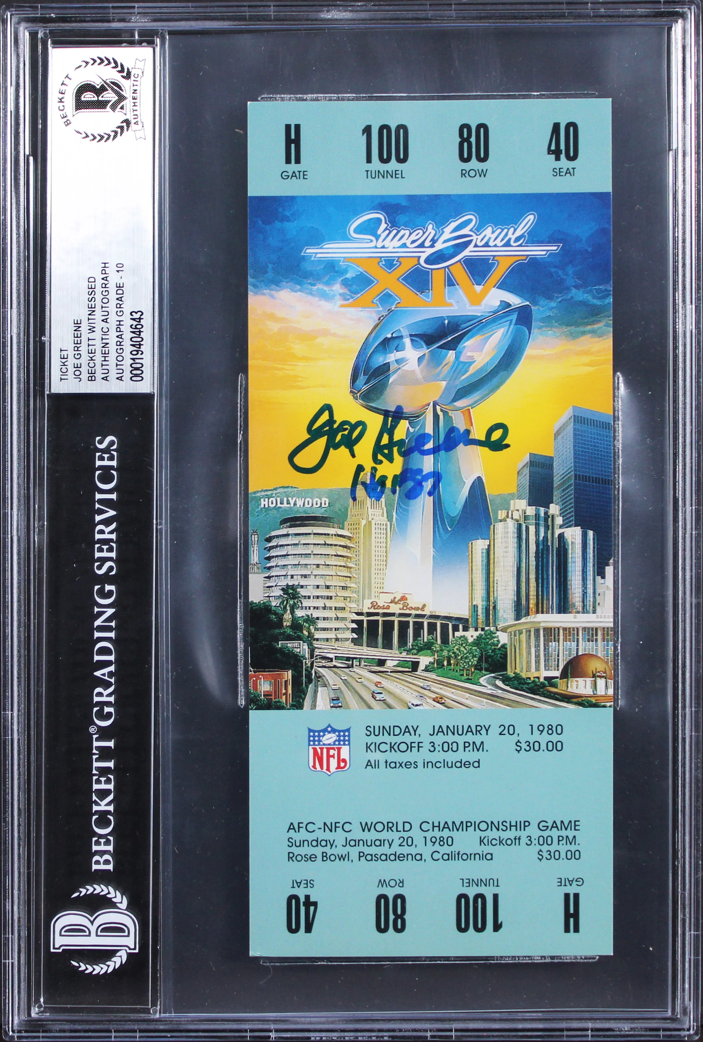 Steelers Joe Greene "HOF 87" Signed SB XIV Replica Ticket Stub Auto 10! BAS Slab