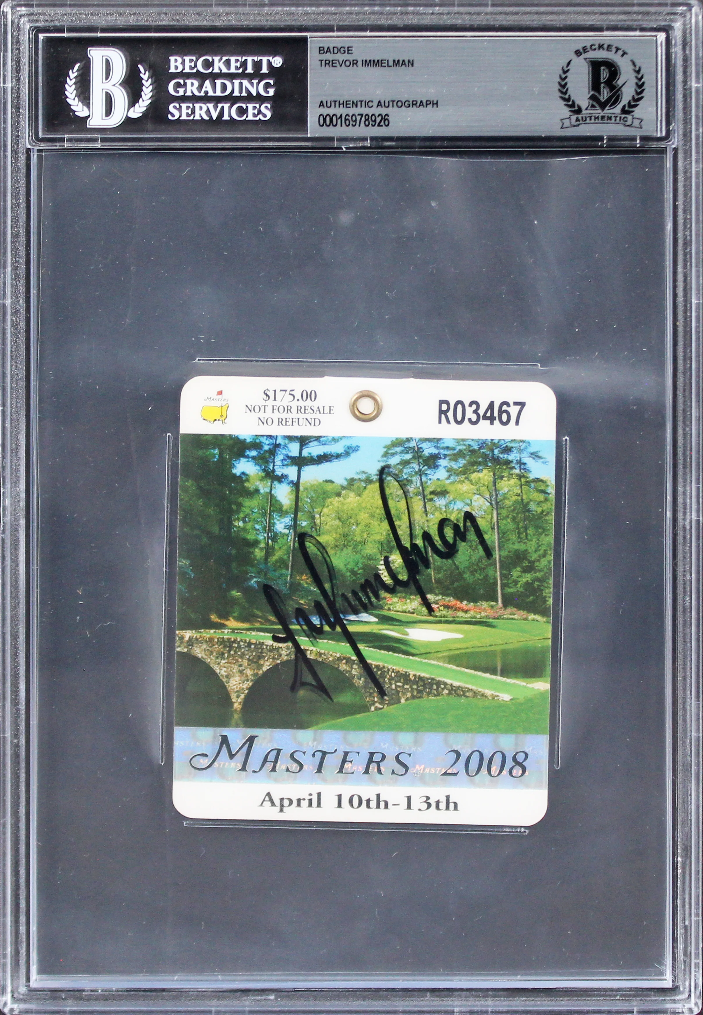 Trevor Immelman Signed 2008 Masters Augusta National Badge Ticket BAS Slabbed - Image 2